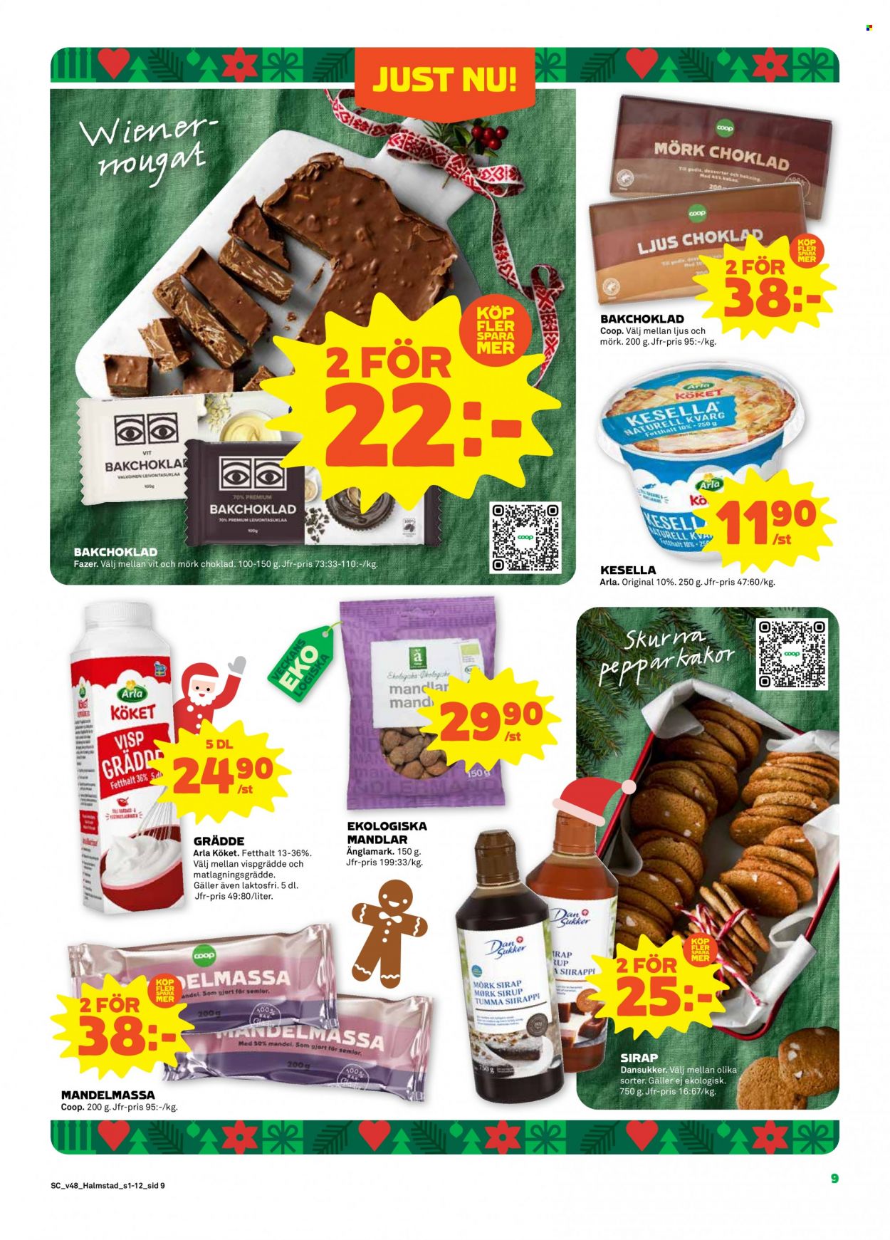thumbnail - Stora Coop reklamblad - 28/11 2022 - 4/12 2022 - varor från reklamblad - Fazer, Arla, visp grädde, grädde, matlagningsgrädde, pepparkakor, choklad, mandelmassa. Sida 9.