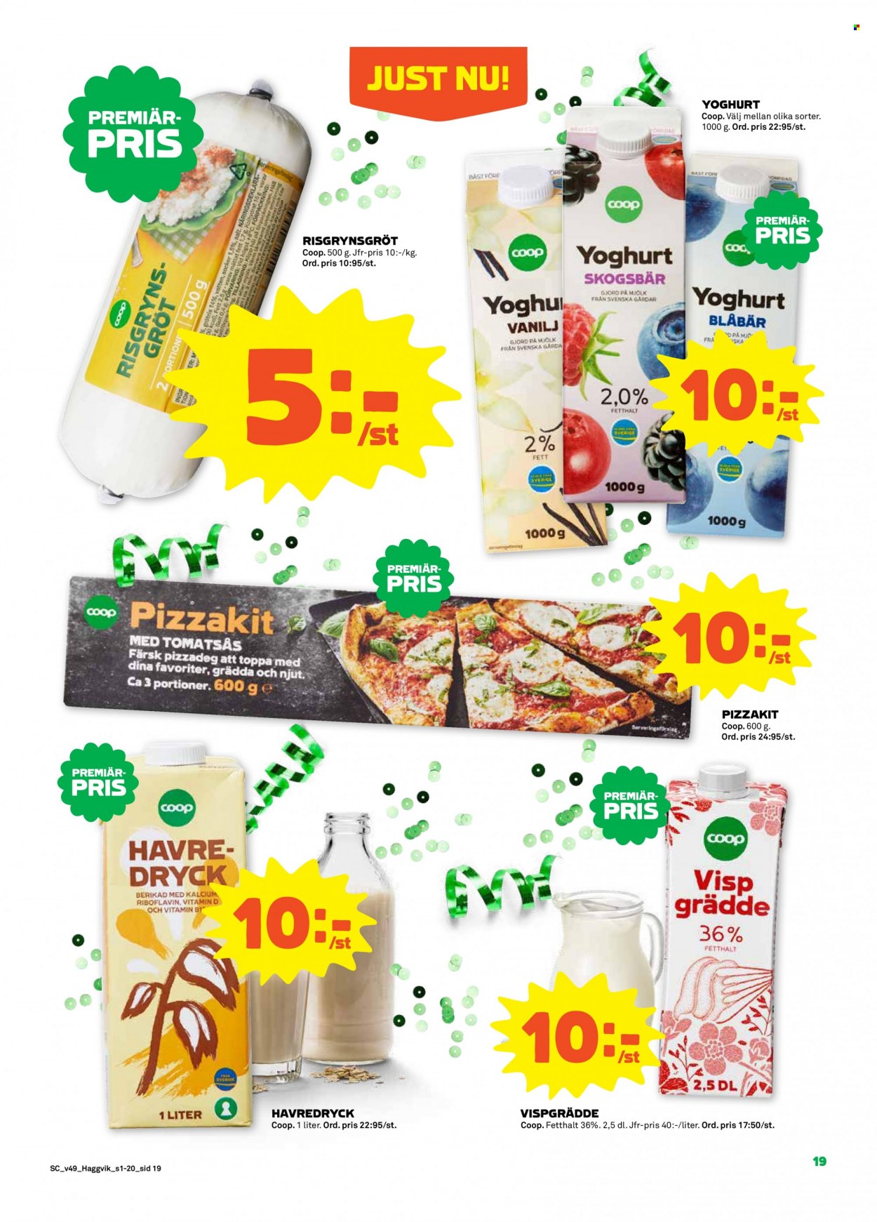 thumbnail - Stora Coop reklamblad - 5/12 2022 - 11/12 2022 - varor från reklamblad - yoghurt, risgrynsgröt, visp grädde, grädde, pizzadeg, pizzakit, tomatsås. Sida 19.