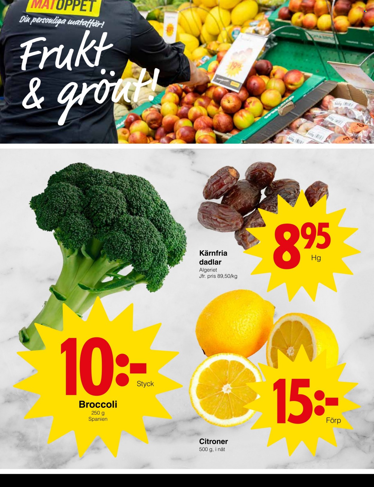 thumbnail - Matöppet reklamblad - 5/12 2022 - 11/12 2022 - varor från reklamblad - citroner, broccoli, dadlar. Sida 3.