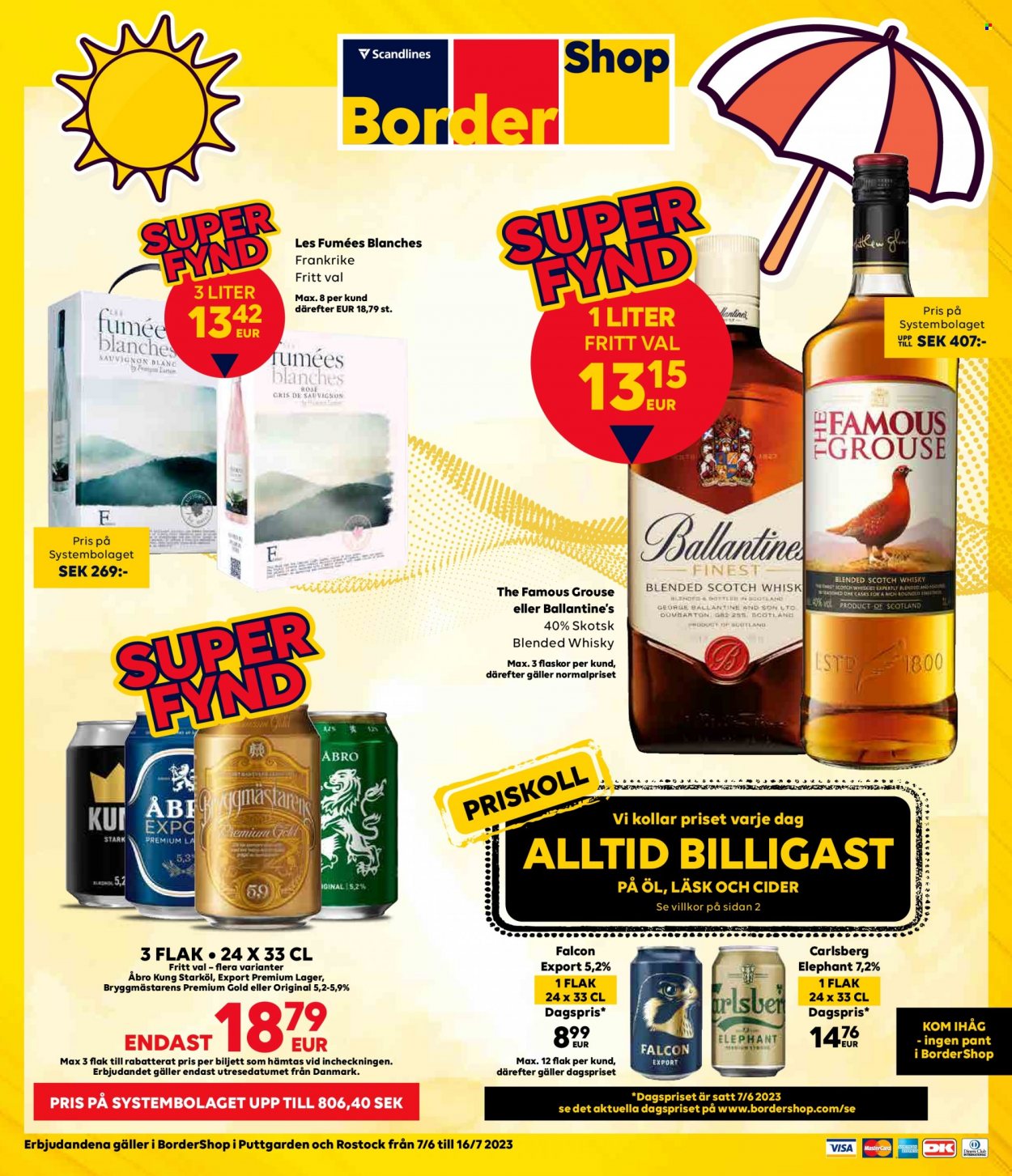 thumbnail - Border Shop reklamblad - 7/6 2023 - 16/7 2023 - varor från reklamblad - Carlsberg, starköl, Åbro, öl, cider, whisky, Ballantine's, Famous Grouse. Sida 1.