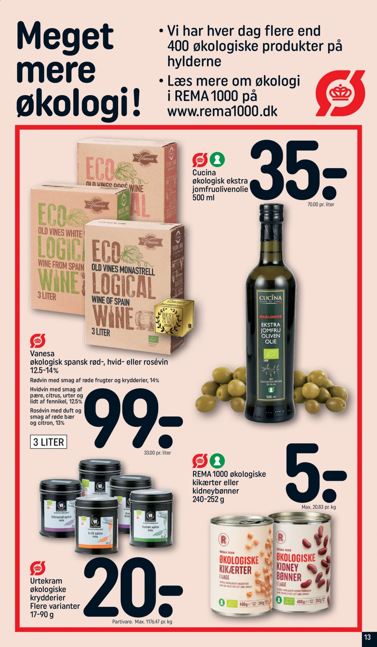 thumbnail - Rema 1000 tilbud  - 20.6.2021 - 26.6.2021 - tilbudsprodukter - oliven, Urtekram, bønner, kidneybønner, kikærter, fennikel, hvidvin, rødvin. Side 13.