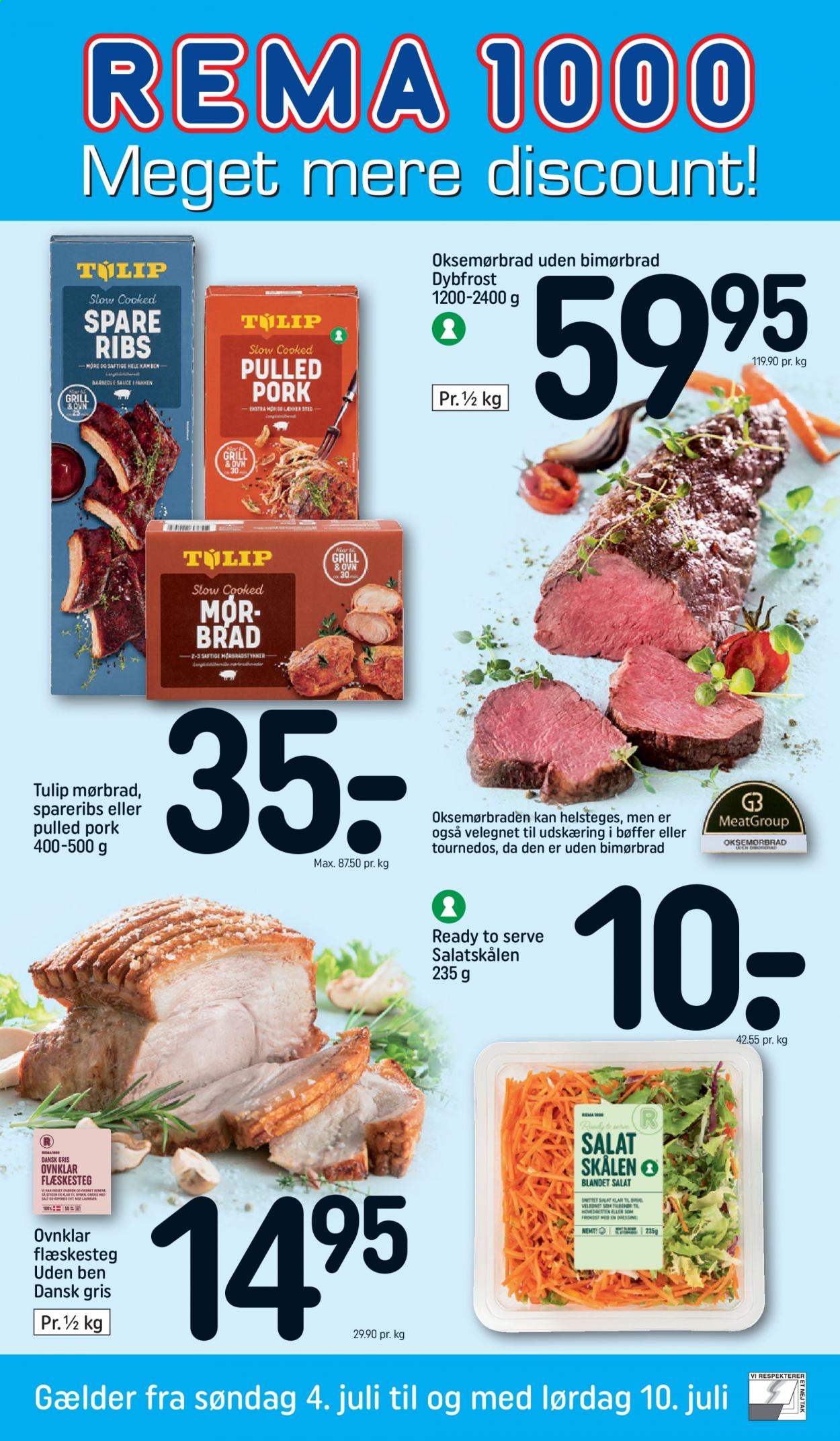 thumbnail - Rema 1000 tilbud  - 4.7.2021 - 10.7.2021 - tilbudsprodukter - mørbrad, oksemørbrad, ribs, spareribs, flæskesteg, pulled pork, salat. Side 1.