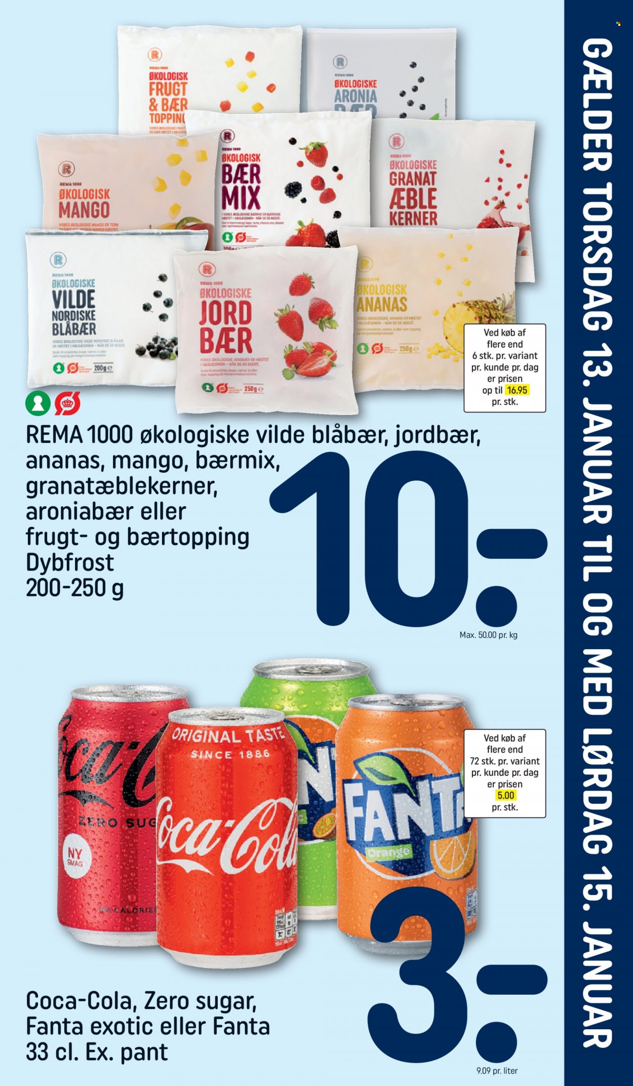 Rema 1000 tilbud  - 13.01.2022 - 15.01.2022 - tilbudsprodukter - ananas, blåbær, jordbær, topping, Coca-Cola, Fanta. Side 1.