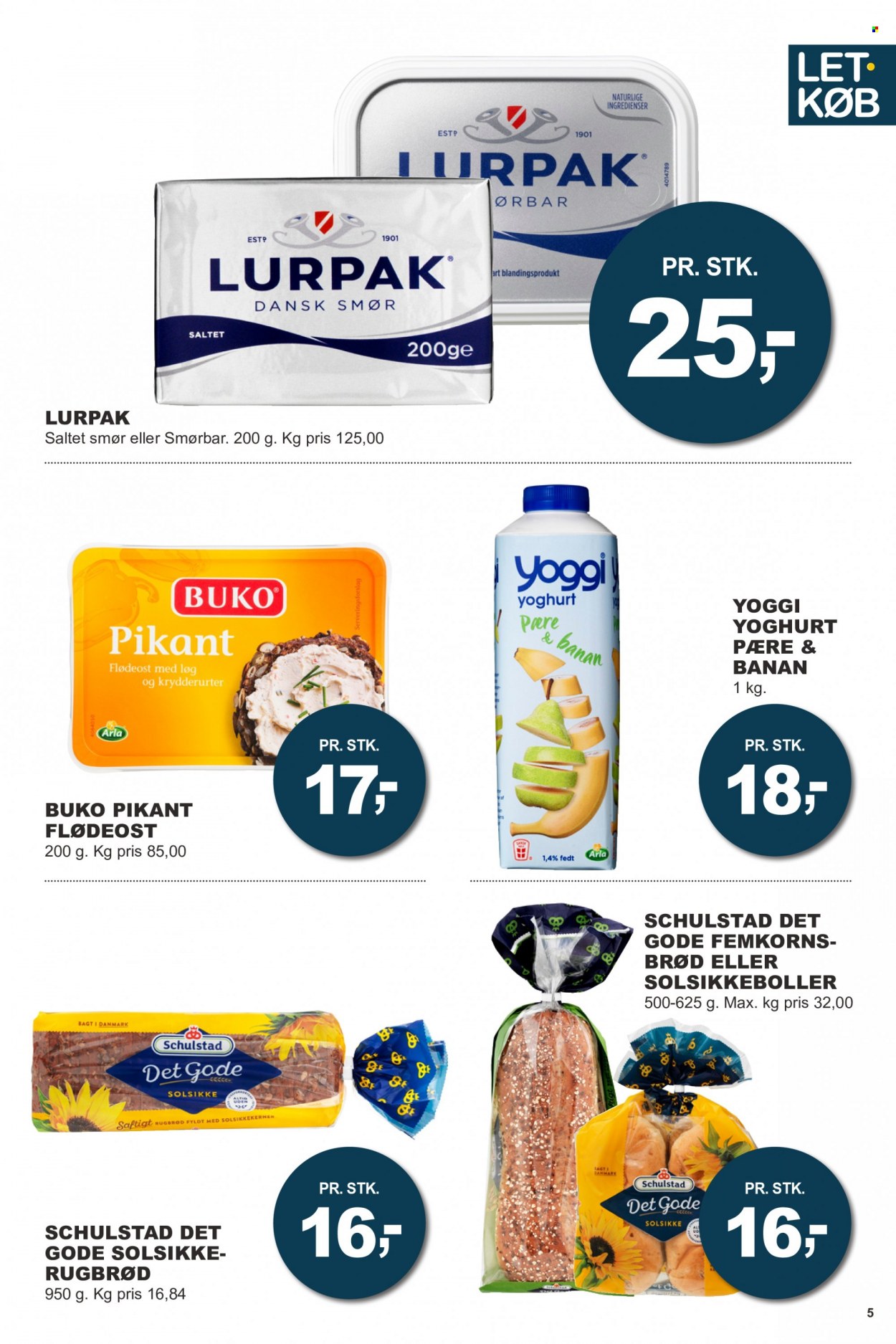 thumbnail - Let-Køb tilbud  - 20.6.2022 - 3.7.2022 - tilbudsprodukter - rugbrød, brød, Arla, flødeost, yoghurt, smør, Lurpak, smørbar. Side 5.