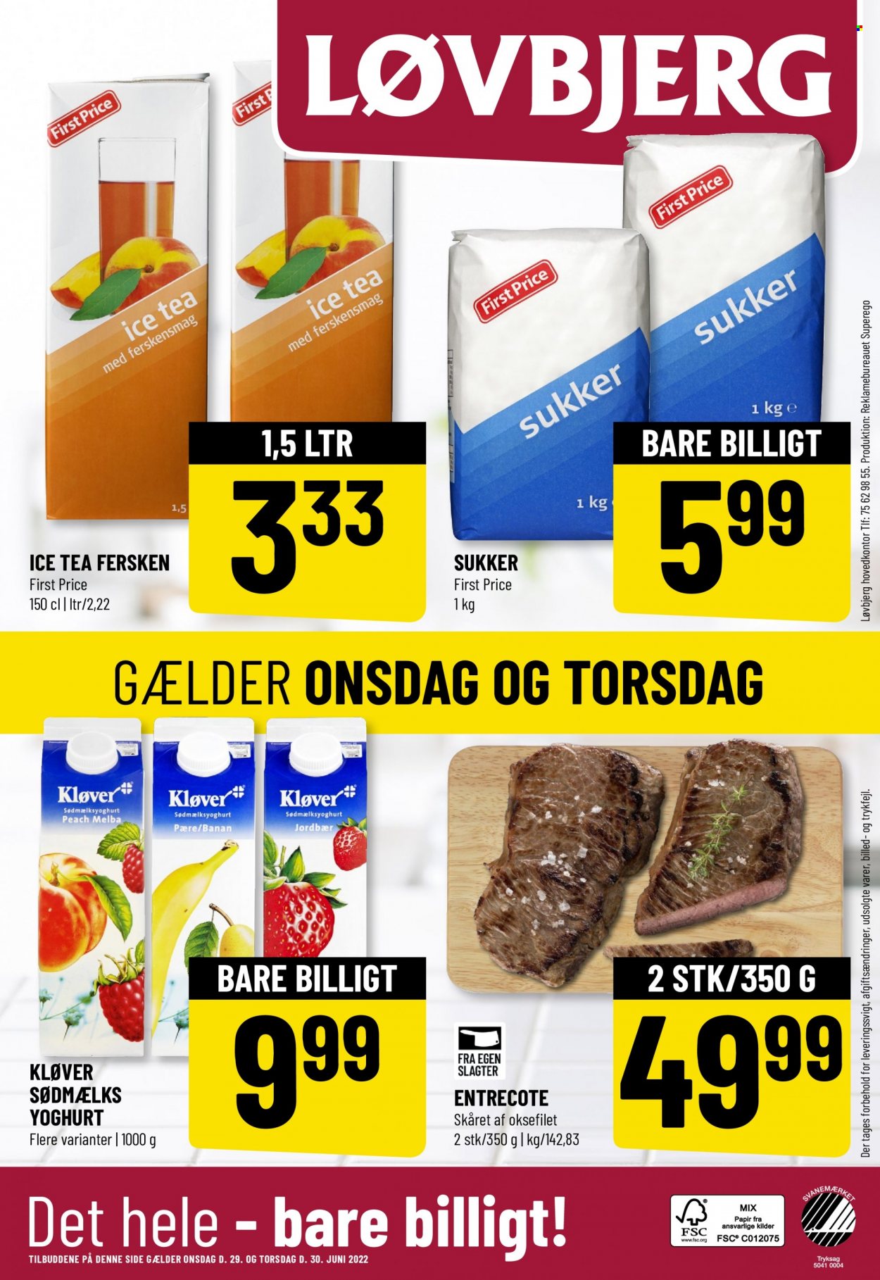 thumbnail - Løvbjerg tilbud  - 24.6.2022 - 30.6.2022 - tilbudsprodukter - entrecôte, oksefilet, oksekød, yoghurt, sukker, ice tea. Side 32.