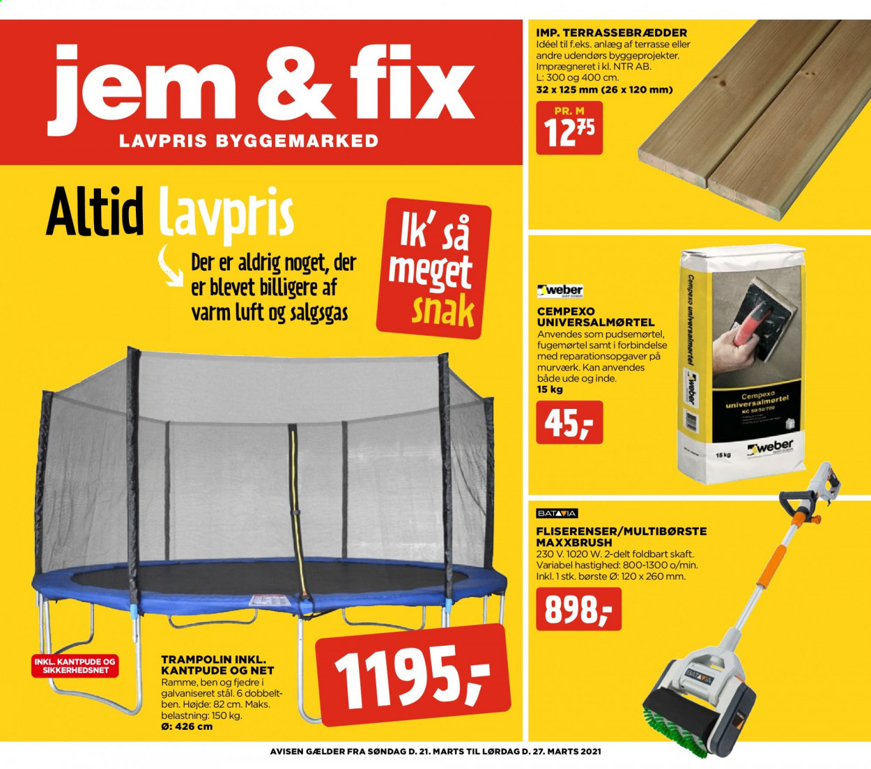 thumbnail - Jem & Fix tilbud  - 21.3.2021 - 27.3.2021 - tilbudsprodukter - trampolin, terrassebrædder, børste. Side 1.