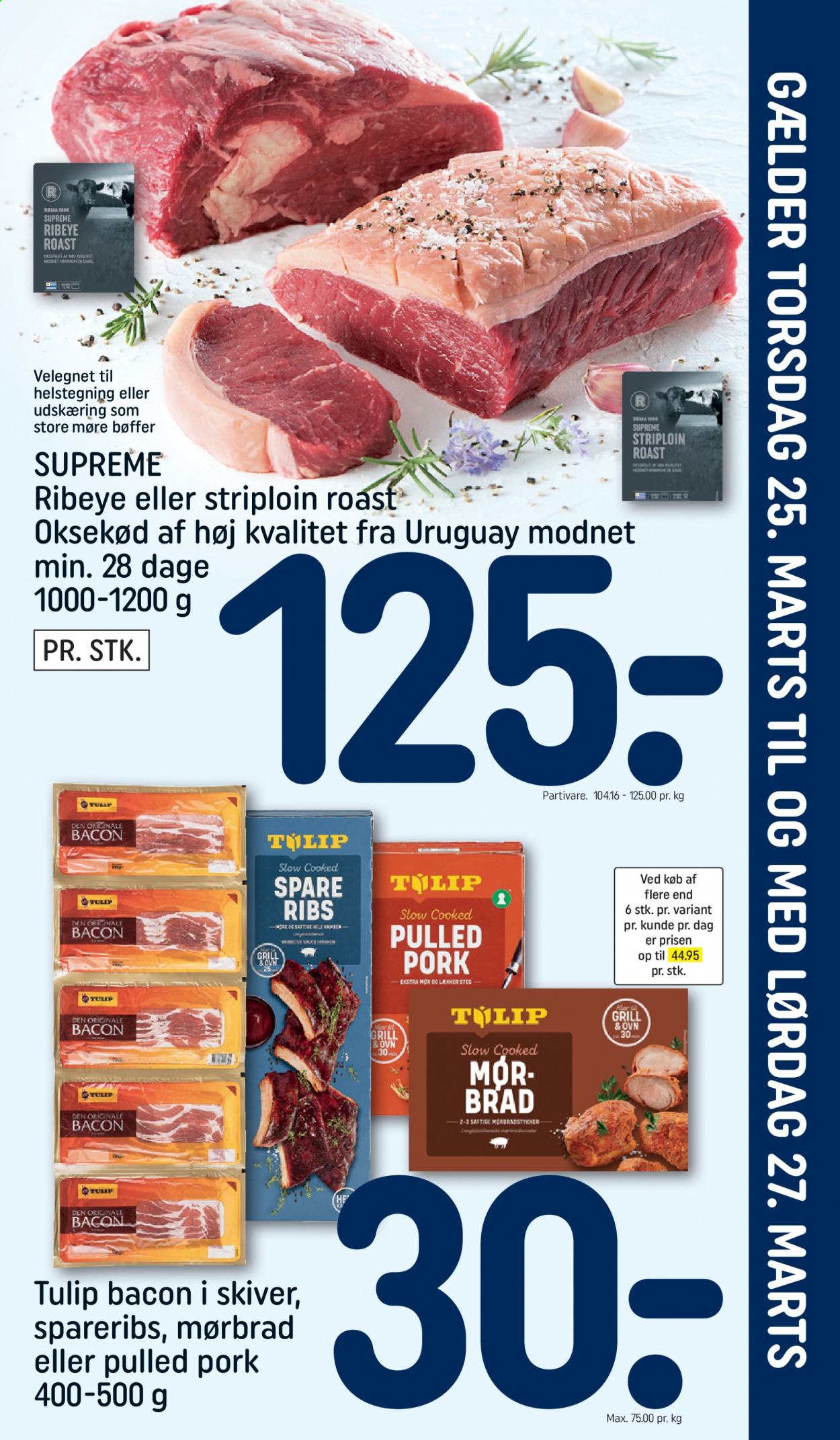 thumbnail - Rema 1000 tilbud  - 25.3.2021 - 27.3.2021 - tilbudsprodukter - mørbrad, oksefilet, ribs, spareribs, pulled pork, bacon. Side 1.