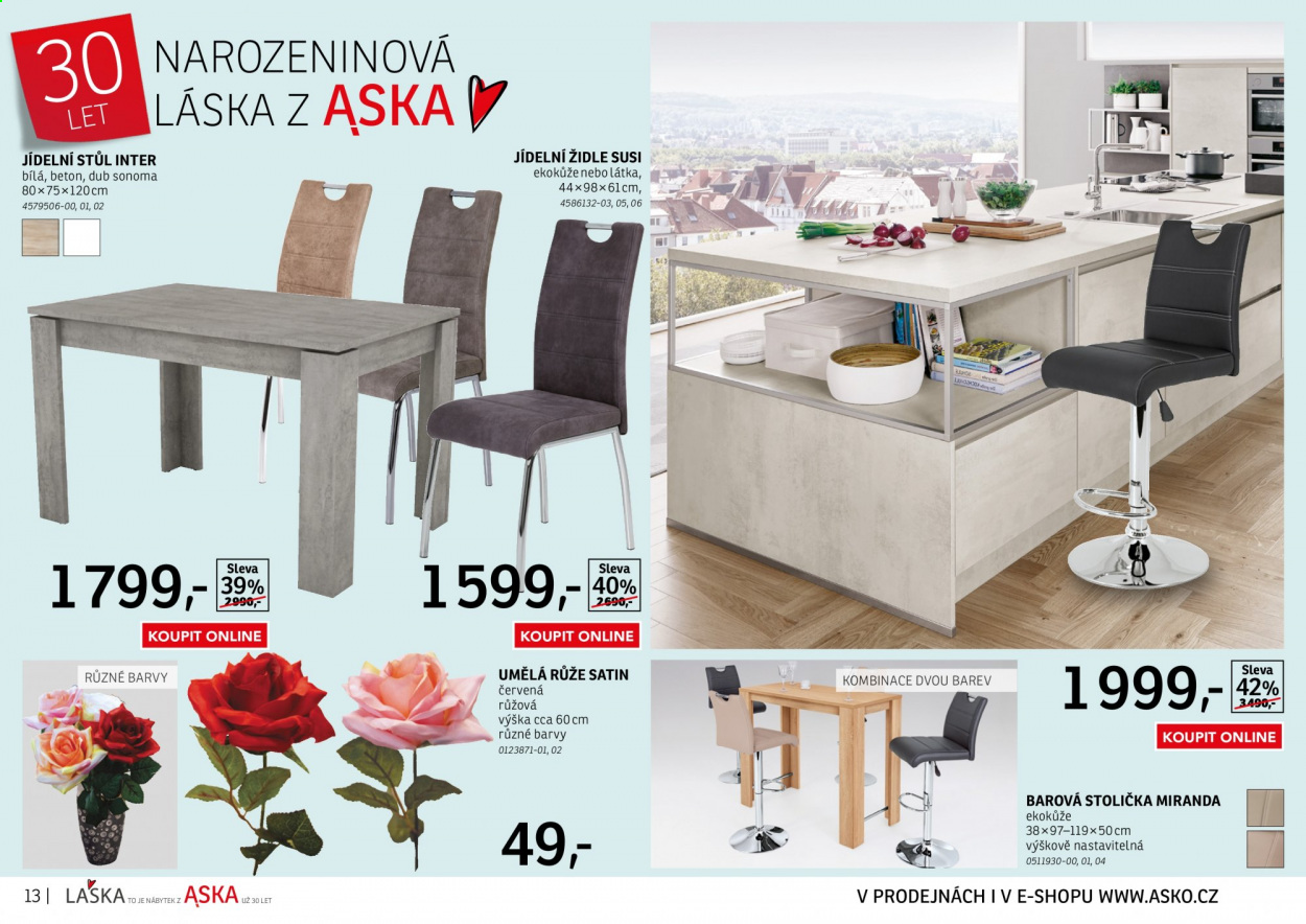 thumbnail - Leták ASKO - Produkty v akci - látka, jídelní stůl, stůl, jídelní židle, barová židle, stolička, židle, umělé květiny. Strana 13.