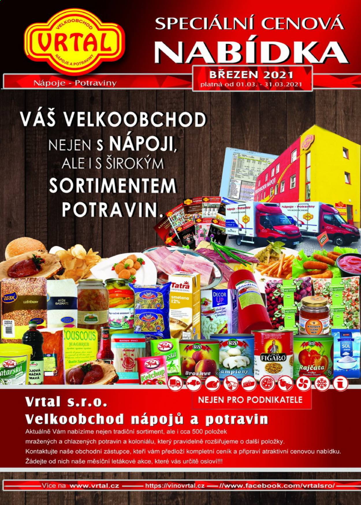 thumbnail - Leták Vrtal - 1.3.2021 - 31.3.2021 - Produkty v akci - rajčata, broskve, Tatra, smetana, smetana na vaření, Figaro, sůl, Spak, rýže basmati. Strana 1.