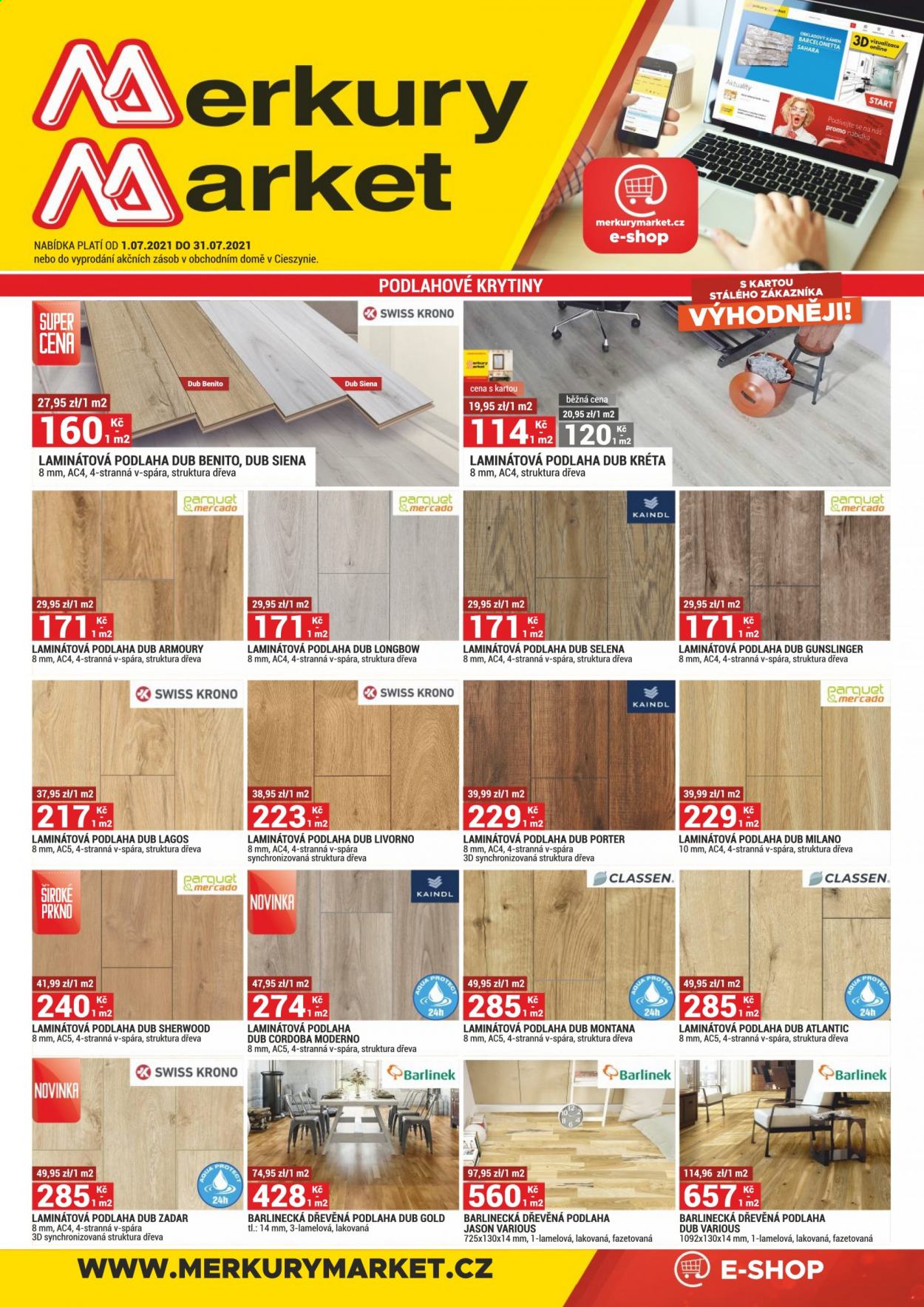 thumbnail - Leták Merkury Market - 1.7.2021 - 31.7.2021 - Produkty v akci - podlahové krytiny, podlaha, dřevěná podlaha, laminátová podlaha. Strana 1.
