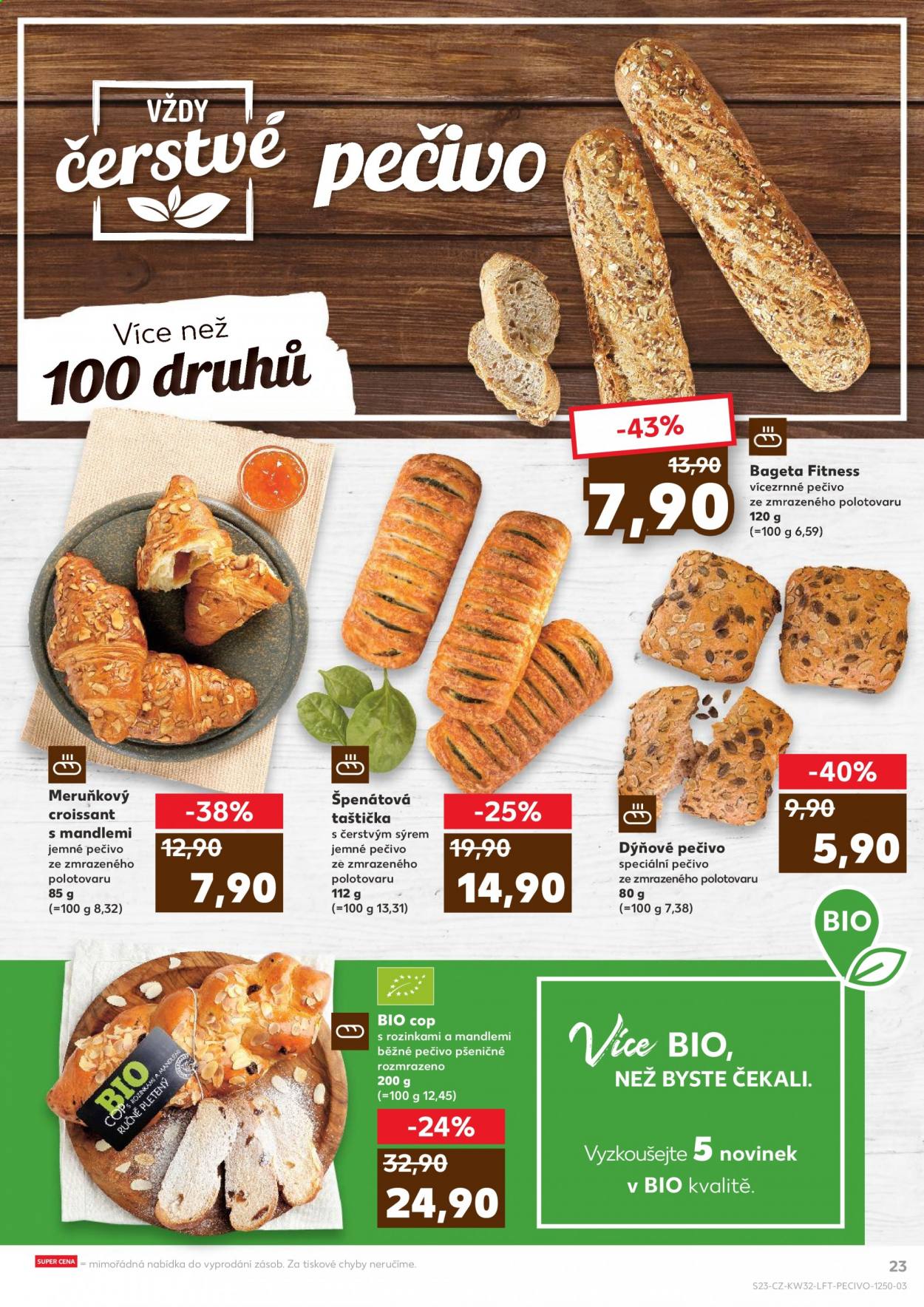 thumbnail - Leták Kaufland - 11.8.2021 - 17.8.2021 - Produkty v akci - bageta, croissant, dýňové pečivo, vánočka, pečivo, plněné taštičky, slané pečivo. Strana 23.