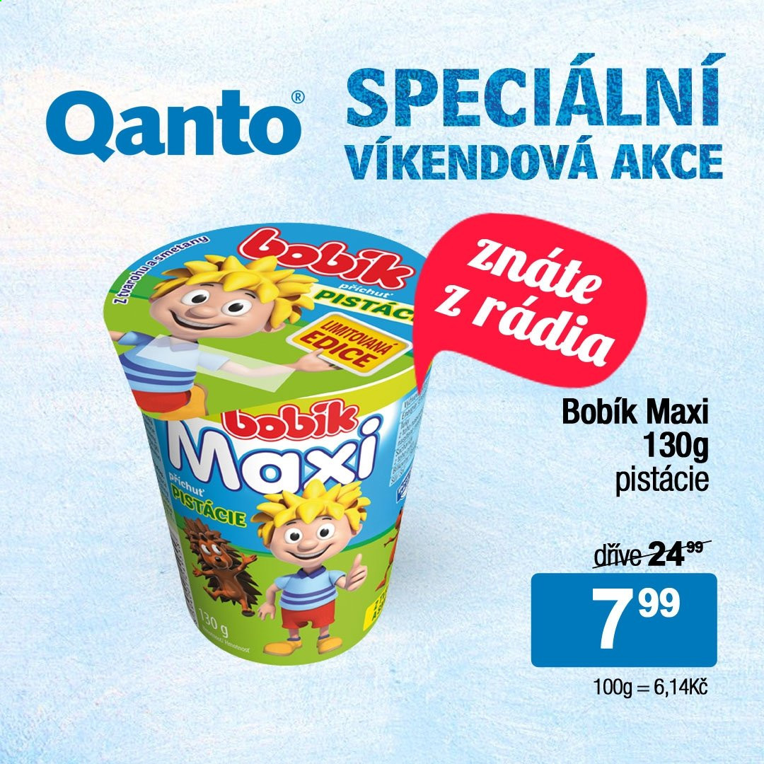 thumbnail - Leták Qanto market - 13.8.2021 - 15.8.2021 - Produkty v akci - Bobík, tvarohový dezert, pistácie. Strana 1.