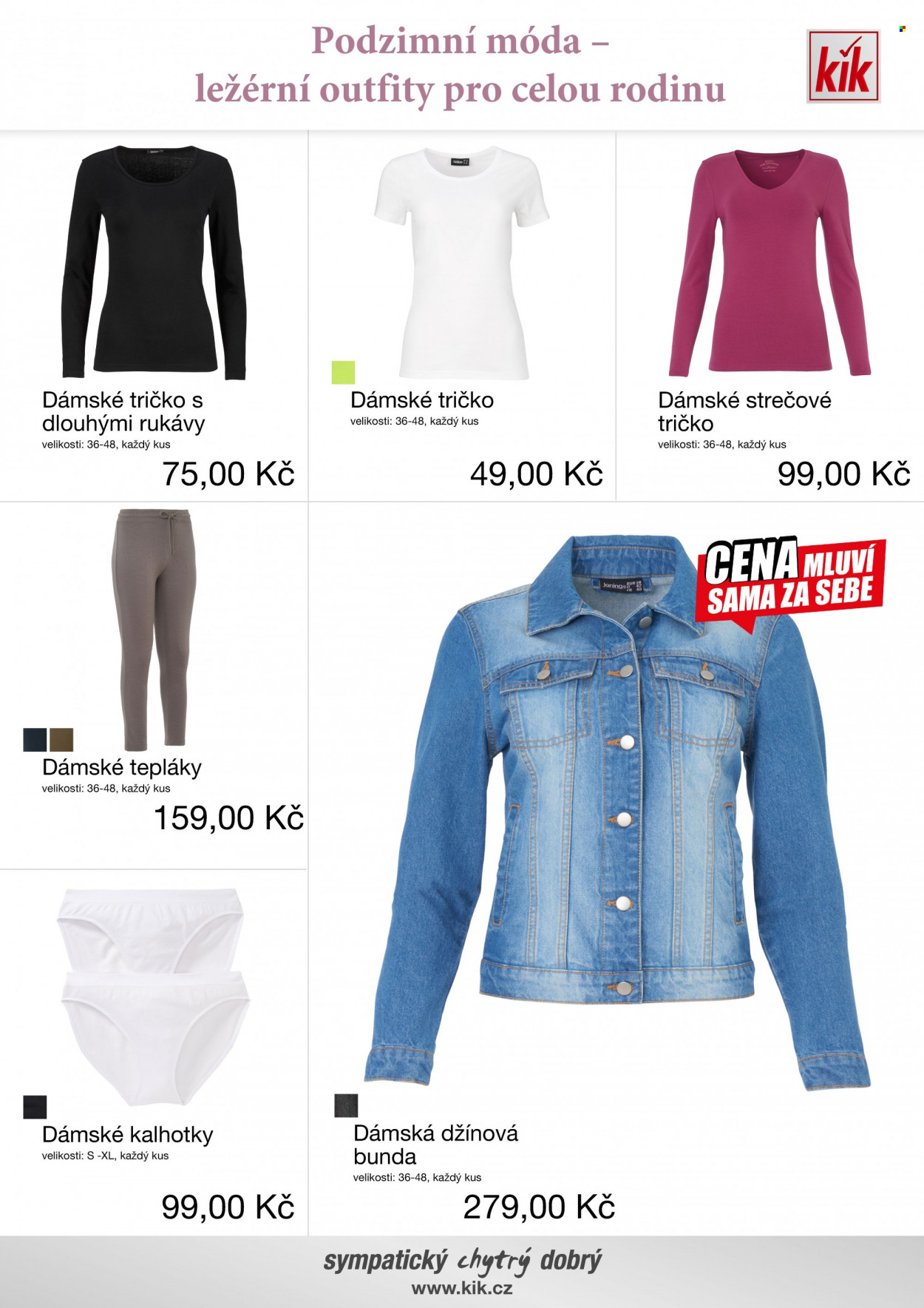 thumbnail - Leták kik - Produkty v akci - bunda, džínová bunda, tričko, dámský top, dámské tričko, kalhotky, tepláky. Strana 3.