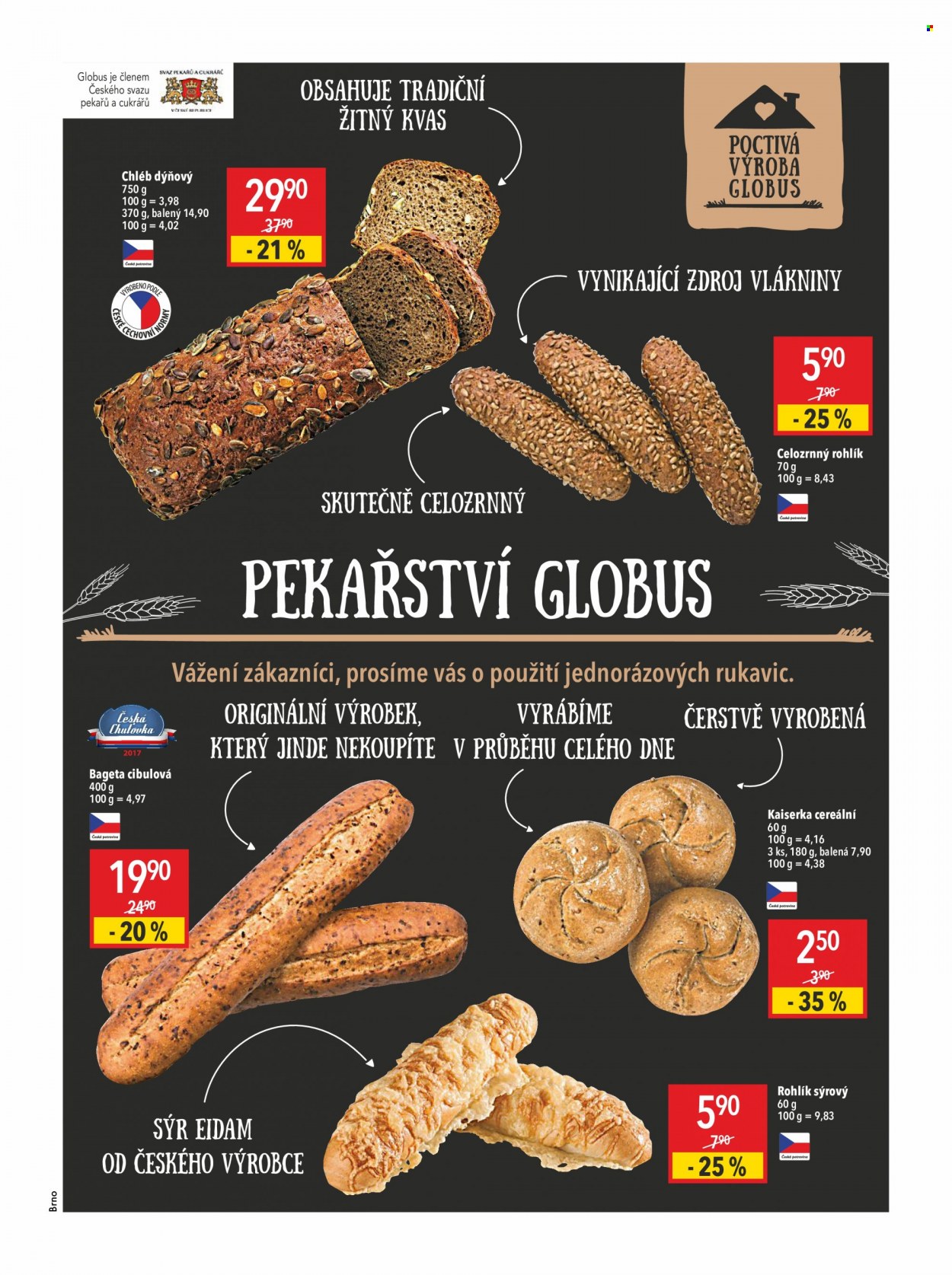 thumbnail - Leták Globus - 16.9.2021 - 22.9.2021 - Produkty v akci - chléb, dýňový chléb, bageta, kaiserka, pečivo, rohlík, slané pečivo, sýrový rohlík. Strana 7.