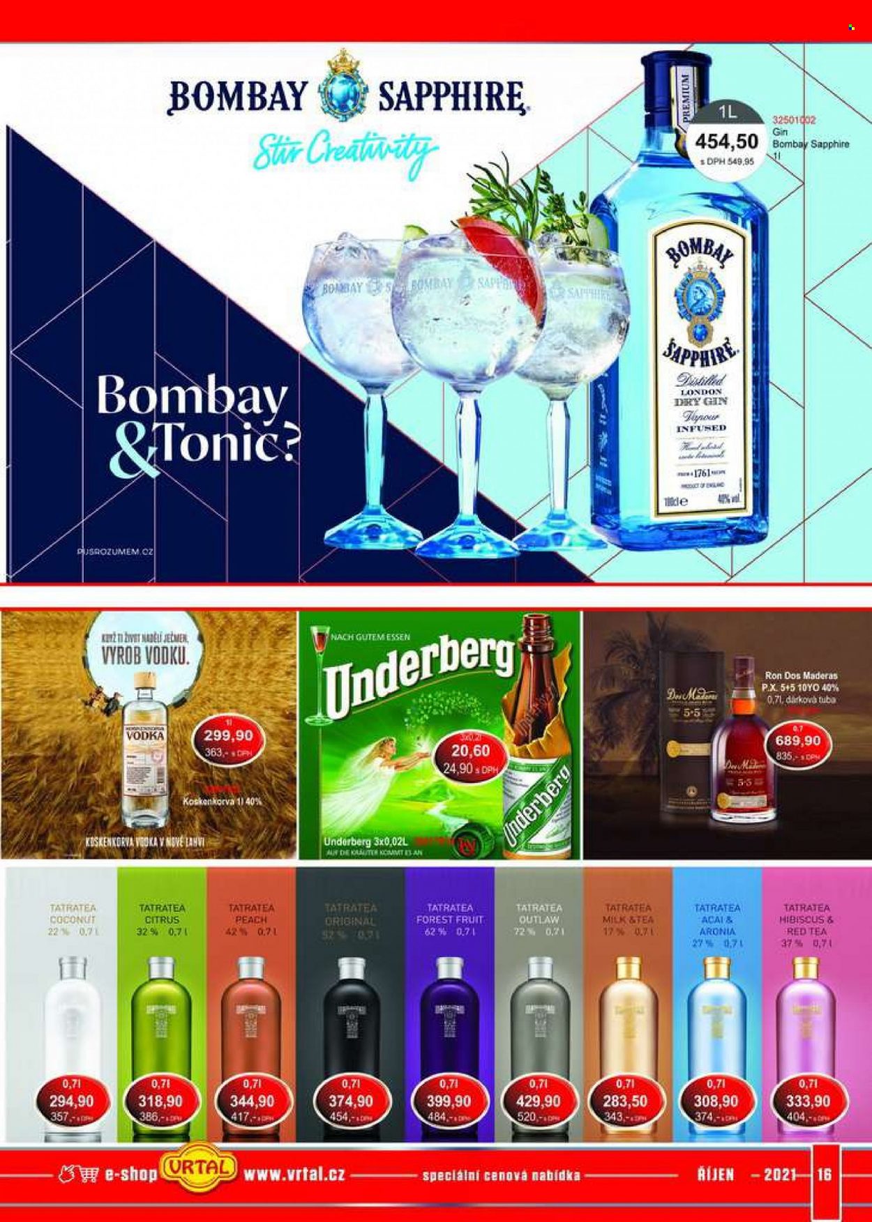 thumbnail - Leták Vrtal - 1.10.2021 - 31.10.2021 - Produkty v akci - tonic, alkohol, vodka, rum, gin, Tatratea, Dos Maderas, Koskenkorva, Bombay Sapphire. Strana 16.