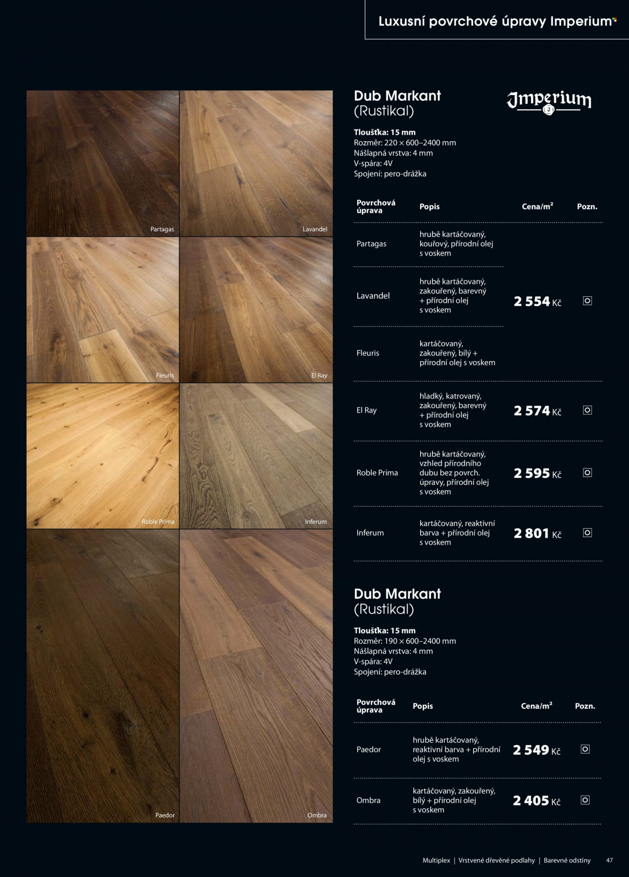 thumbnail - Leták Floor Forever - 1.1.2022 - 31.12.2022 - Produkty v akci - podlaha, dřevěná podlaha. Strana 47.