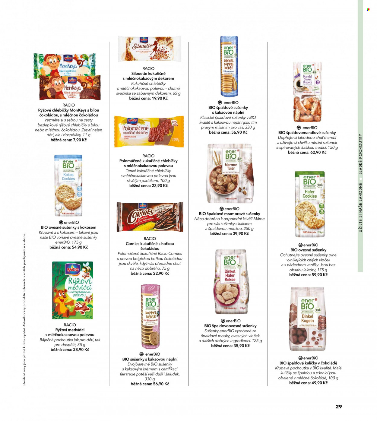 thumbnail - Leták ROSSMANN - Produkty v akci - kukuřičné chlebíčky, rýžové chlebíčky, Racio, Pochoutka, enerBiO, polomáčené sušenky, sušenky, ovesné sušenky, pamlsky. Strana 31.