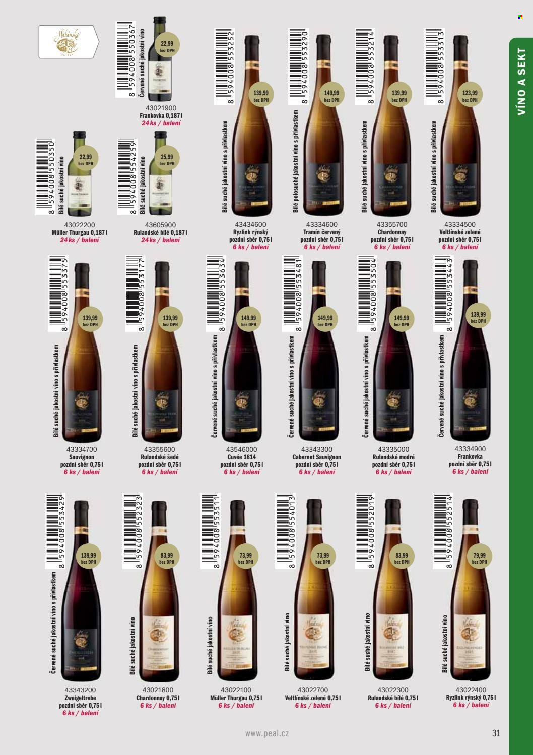 thumbnail - Leták PEAL - Produkty v akci - alkohol, bílé víno, červené víno, sekt, Rulandské šedé, Ryzlink rýnský, Tramín červený, Chardonnay, Müller Thurgau, Rulandské modré, víno, Frankovka, Rulandské bílé, Zweigeltrebe, Veltlínské zelené, Cabernet Sauvignon. Strana 33.