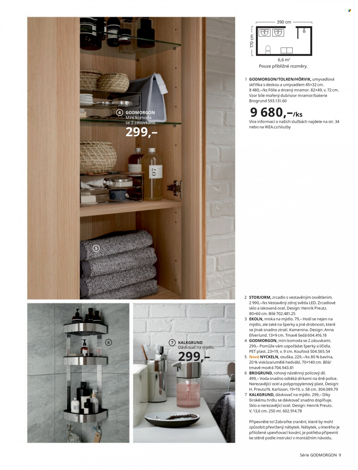 thumbnail - Leták IKEA - 24.3.2022 - 30.6.2022 - Produkty v akci - baterie, police, komoda, skříň, skříňka pod umyvadlo, zrcadlo, osuška, dávkovač mýdla, miska na mýdlo. Strana 9.