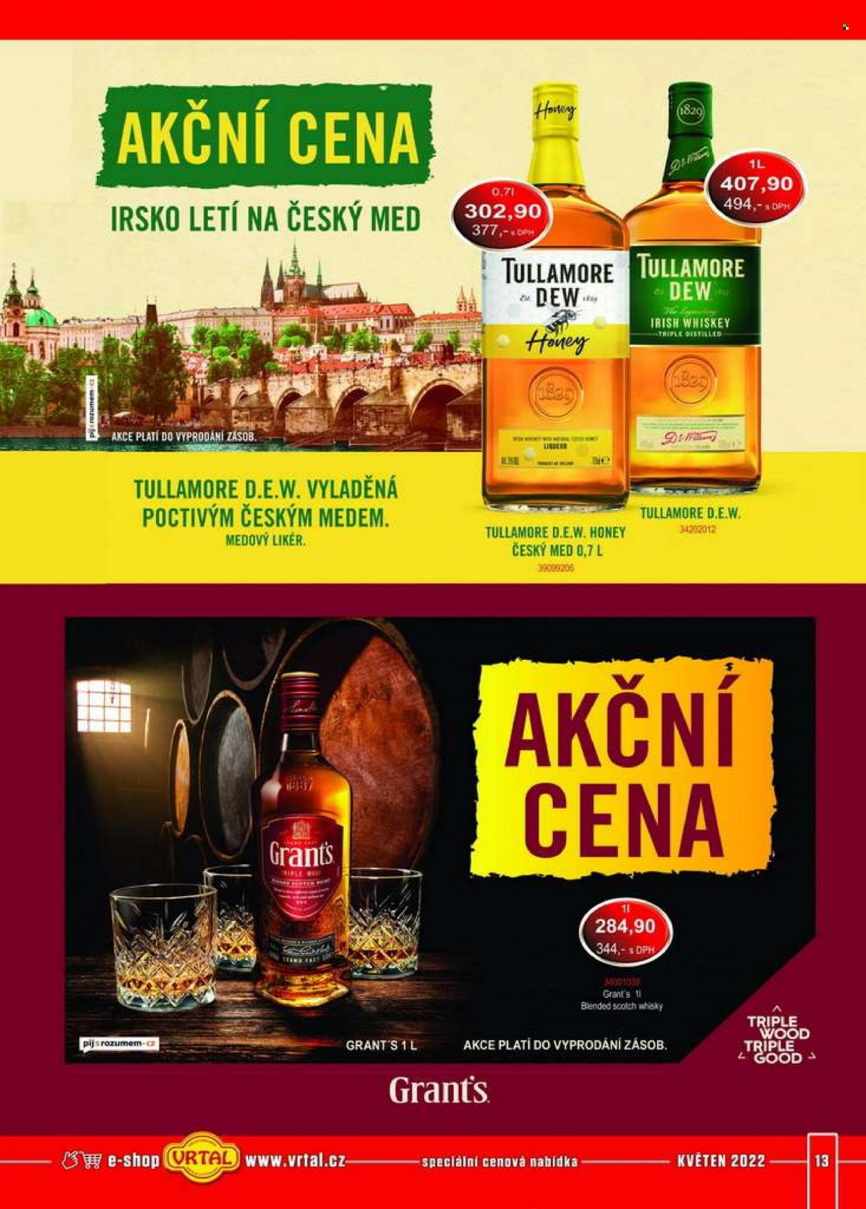thumbnail - Leták Vrtal - 1.5.2022 - 31.5.2022 - Produkty v akci - med, alkohol, whisky, likér, Tullamore Dew, Grant‘s. Strana 13.