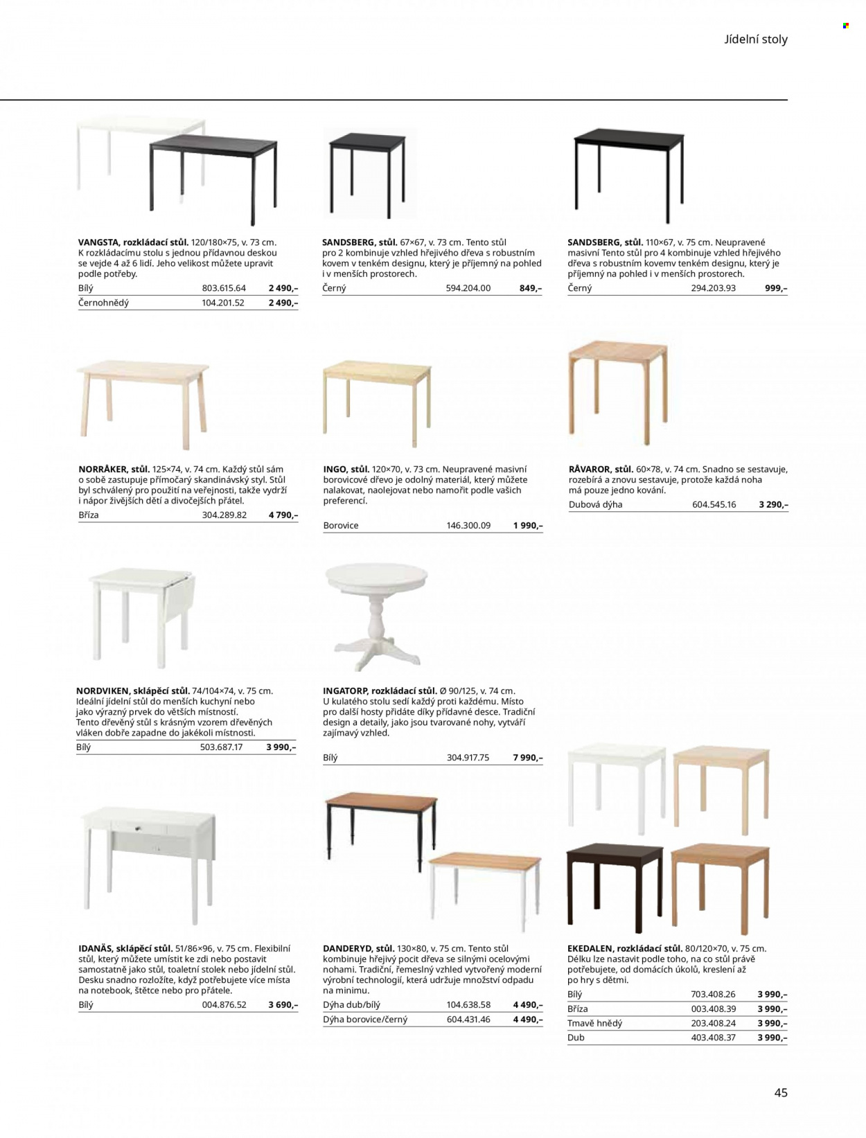 thumbnail - Leták IKEA - 27.5.2022 - 30.6.2022 - Produkty v akci - štětec, pohled, jídelní stůl, stůl, stolek, toaletní stolek, trvalka, bohyška. Strana 45.