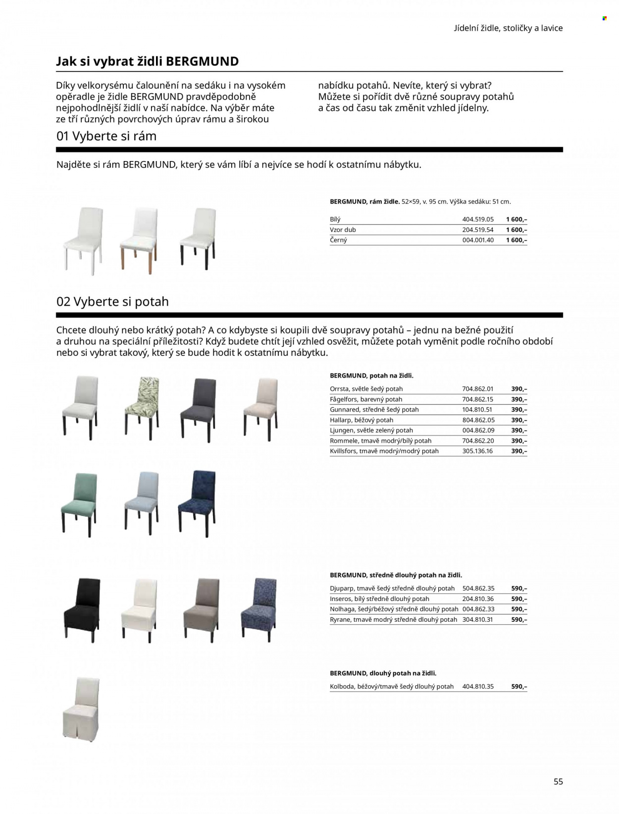 thumbnail - Leták IKEA - 27.5.2022 - 30.6.2022 - Produkty v akci - jídelní židle, lavice, židle, potah. Strana 55.