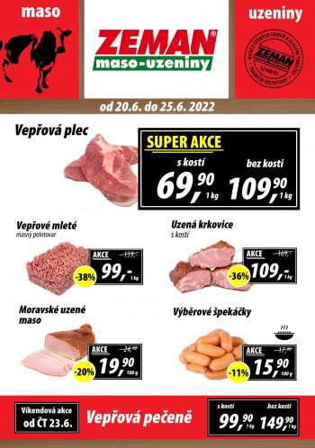 Leták ZEMAN maso-uzeniny - 20.6.2022 - 25.6.2022.