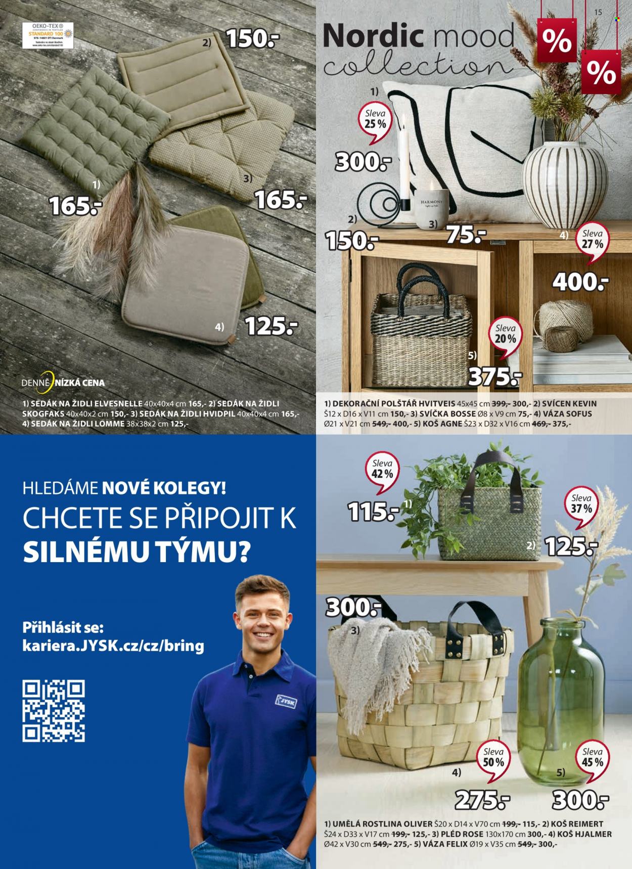 Leták JYSK - 22.6.2022 - 5.7.2022. Strana 15