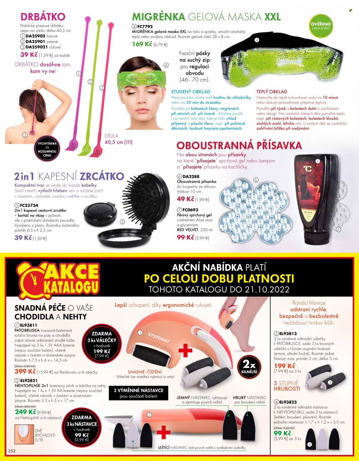 thumbnail - Leták Dedra - 22.7.2022 - 21.10.2022 - Produkty v akci - šampón, sprchový gel, pleťová maska, hřeben, kartáč na vlasy, zrcátko, leštička na nehty, pásek, lék na alergii. Strana 52.