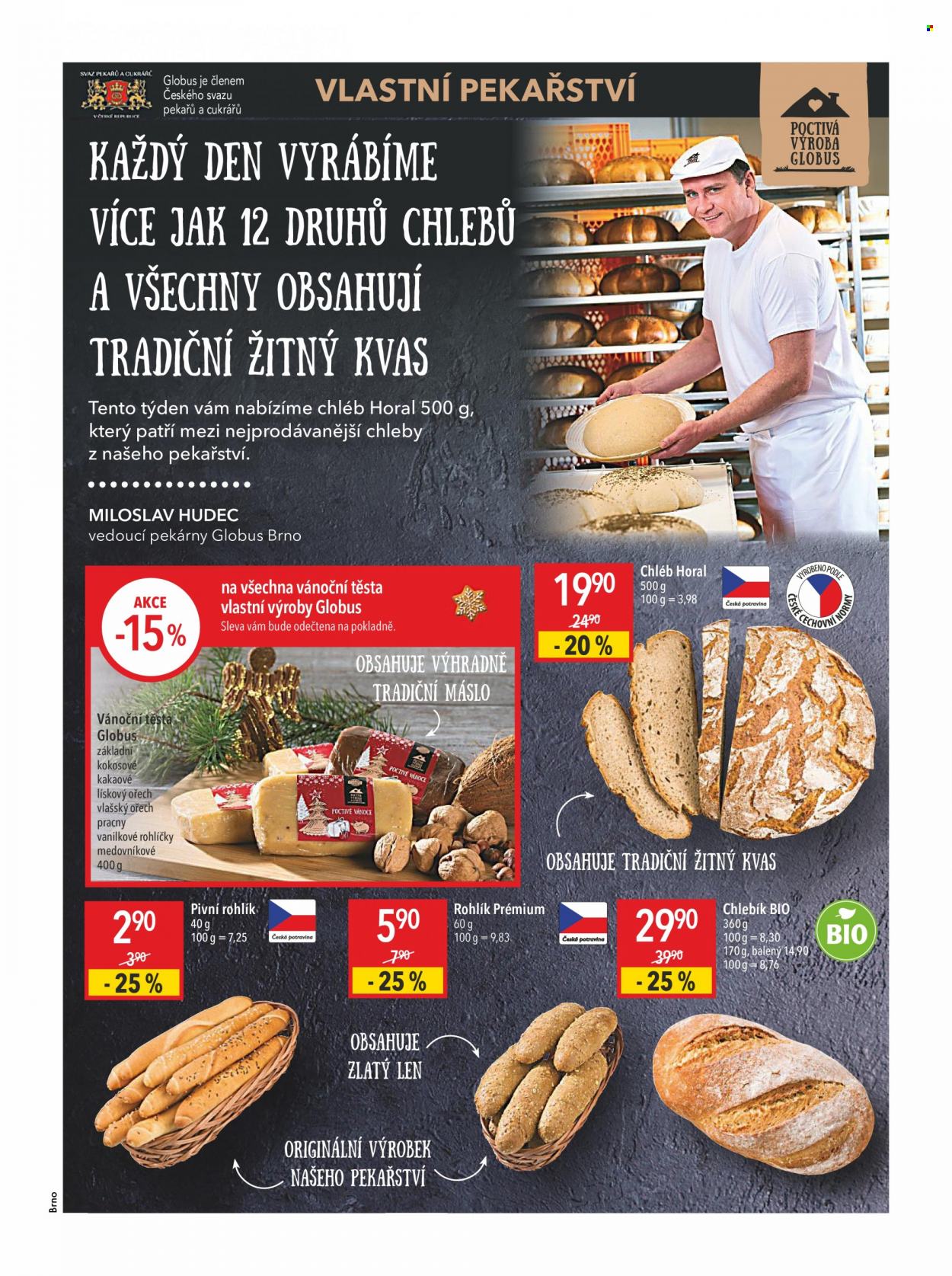 thumbnail - Leták Globus - 30.11.2022 - 6.12.2022 - Produkty v akci - chléb, pečivo, slané pečivo, pivní rohlík, rohlík. Strana 7.