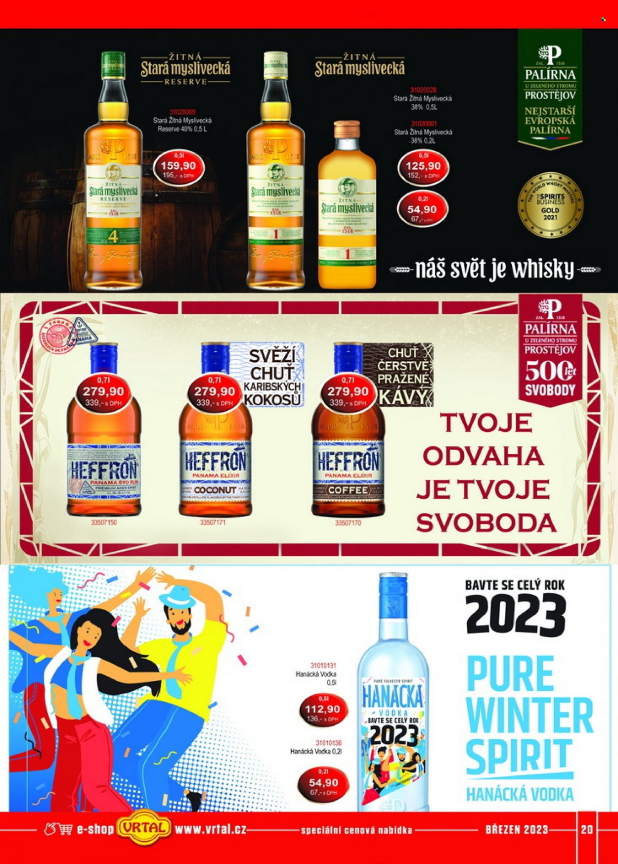 thumbnail - Leták Vrtal - 1.3.2023 - 31.3.2023 - Produkty v akci - alkohol, Stará Myslivecká, vodka, rum, Elixir, whisky, Hanácká vodka, Heffron, Hanácká. Strana 20.
