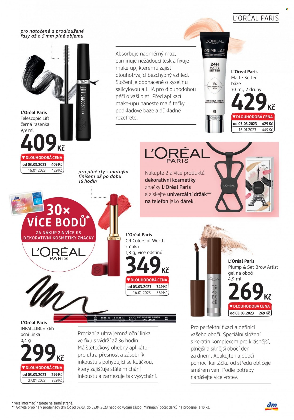 thumbnail - Leták dm drogerie - 9.3.2023 - 5.4.2023 - Produkty v akci - L'Oréal Paris, podklad pod make-up, řasenka, rtěnka, gel na obočí, oční linka. Strana 7.