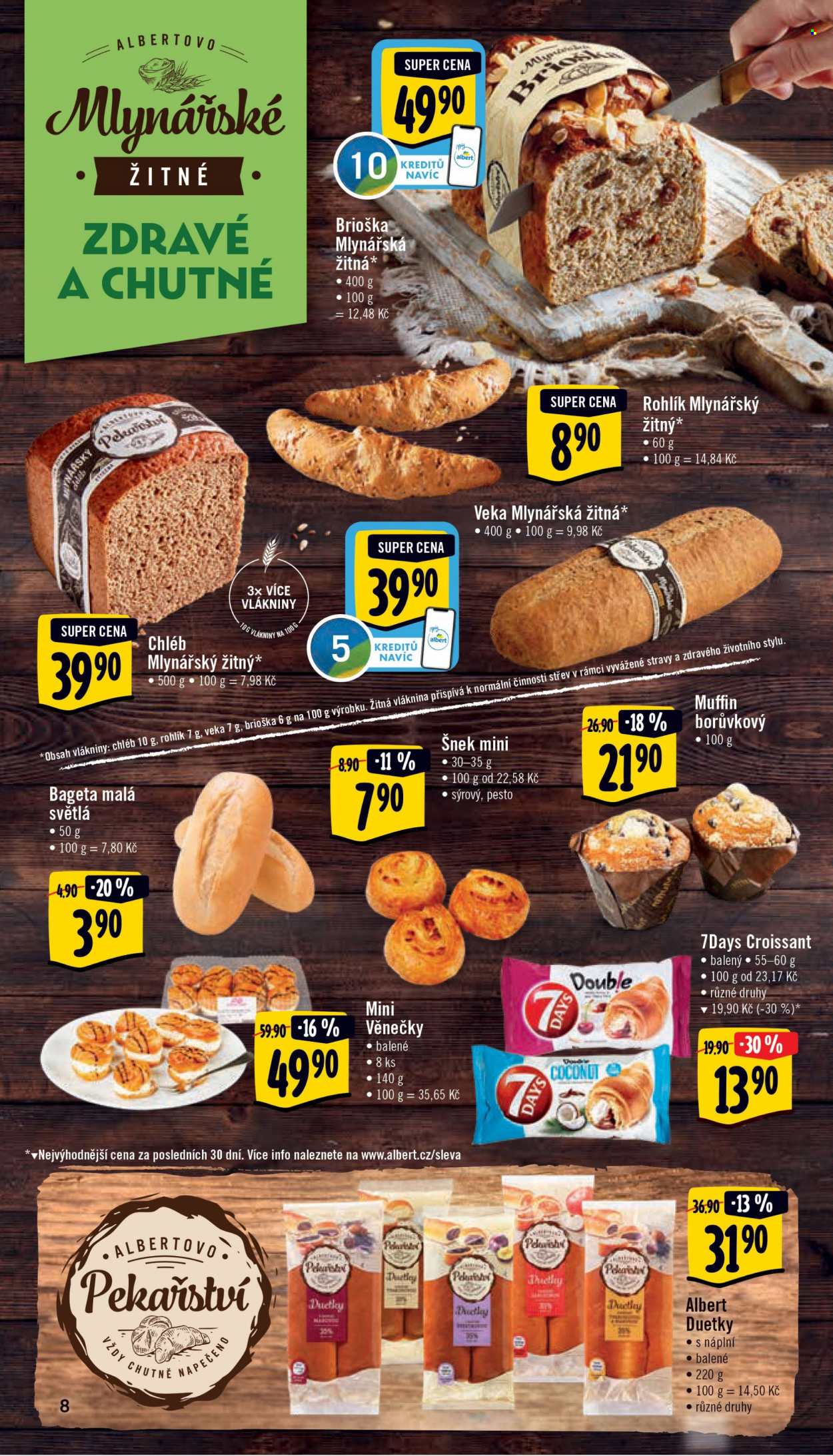 thumbnail - Leták Albert Supermarket - 15.3.2023 - 21.3.2023 - Produkty v akci - chléb, pečivo, slané pečivo, žitný chléb, brioška, rohlík, žitný rohlík, veka, bageta, sladké pečivo, zákusek, muffin, 7 Days, croissant, duetka. Strana 8.