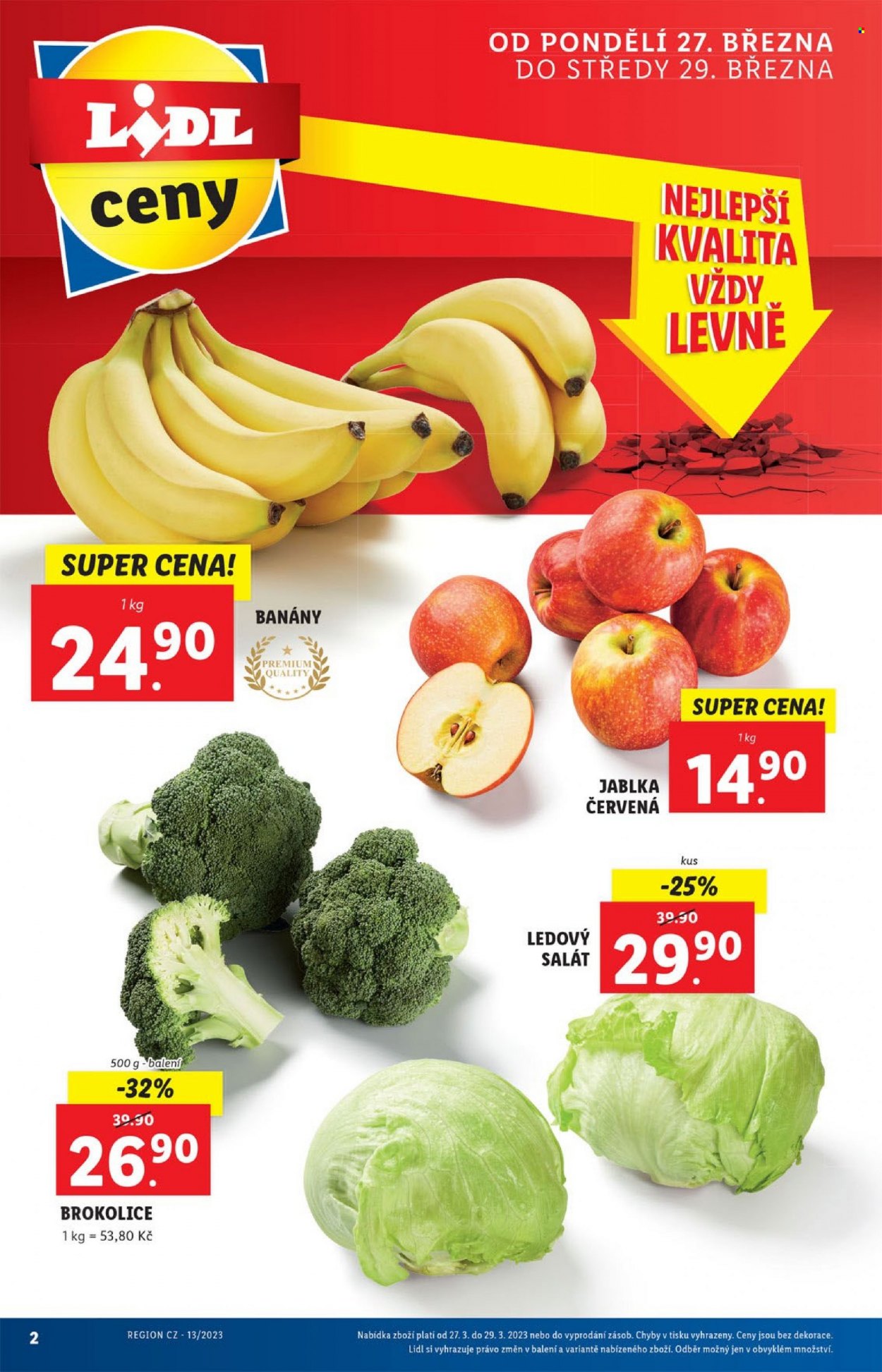 thumbnail - Leták Lidl - 27.3.2023 - 2.4.2023 - Produkty v akci - banány, jablka, jablka červená, salát, salát ledový, brokolice. Strana 2.