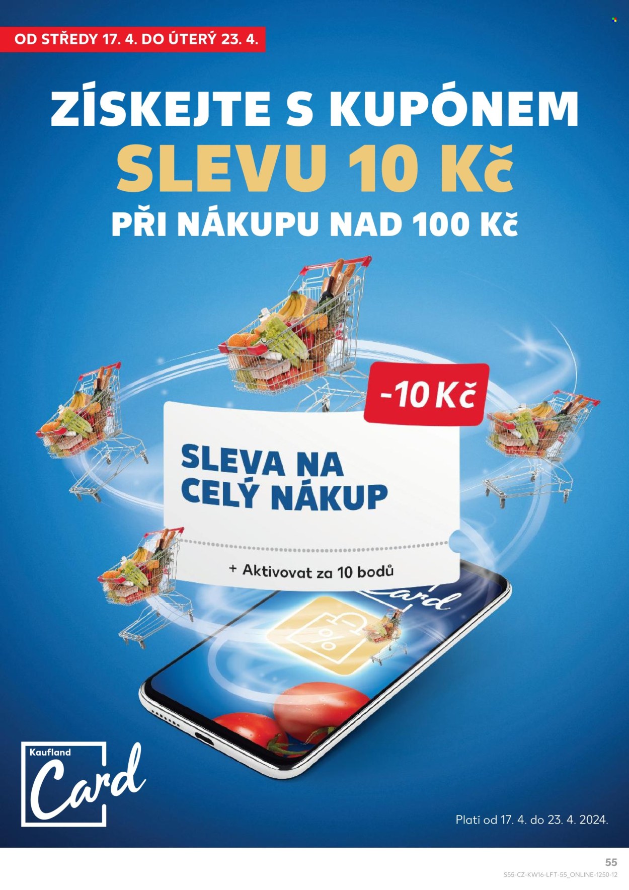 Leták Kaufland - 17.4.2024 - 23.4.2024. Strana 55