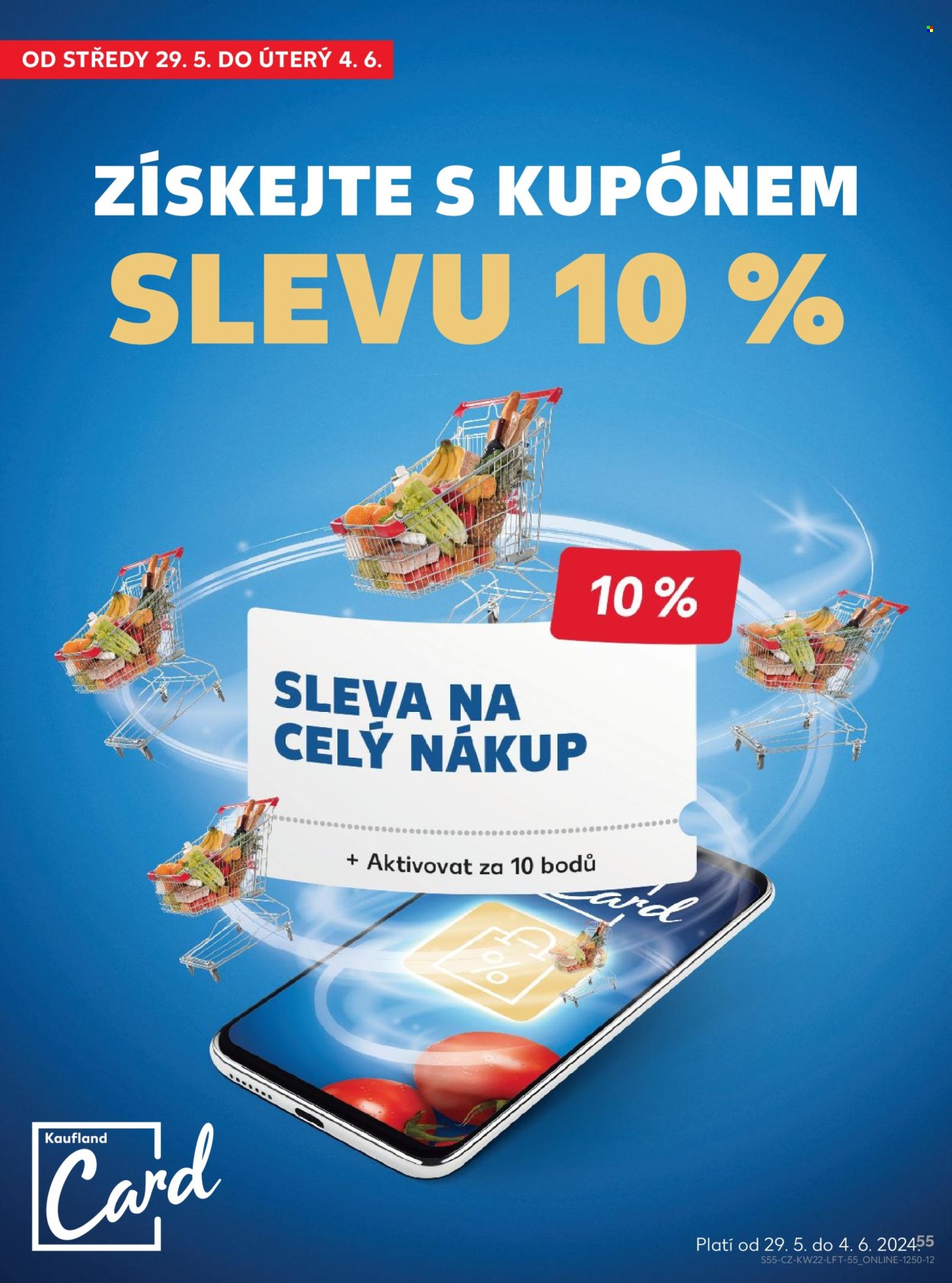 Leták Kaufland - 29.5.2024 - 4.6.2024. Strana 55