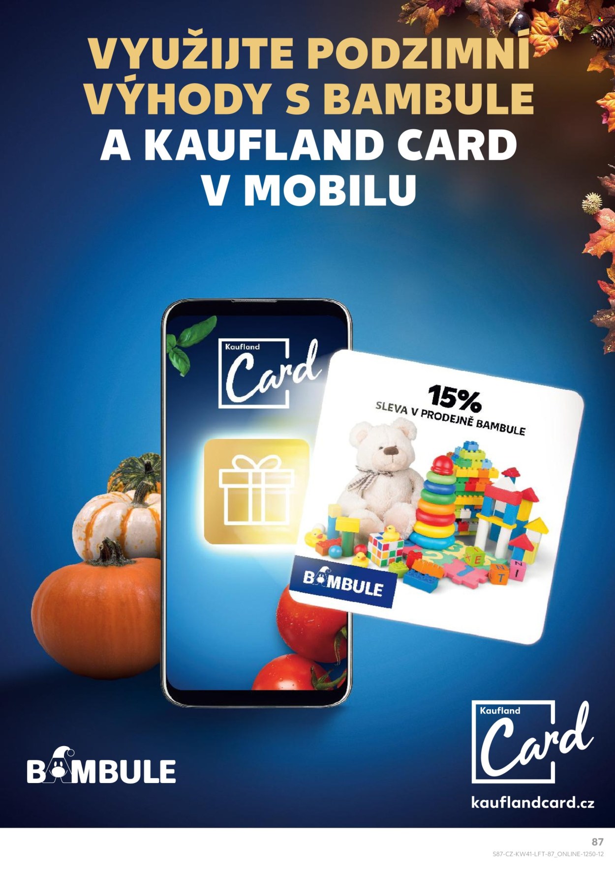 Leták Kaufland - 9.10.2024 - 15.10.2024. Strana 87