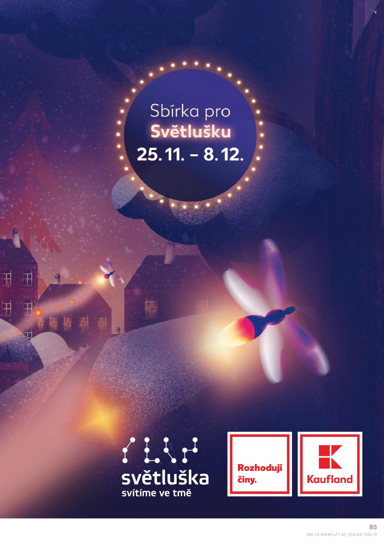 Leták Kaufland - 4.12.2024 - 10.12.2024. Strana 85