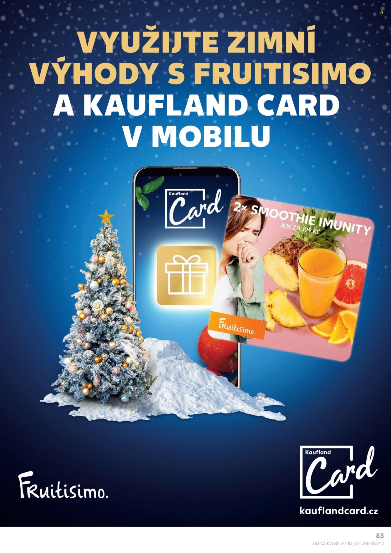 Leták Kaufland - 11.12.2024 - 17.12.2024. Strana 83
