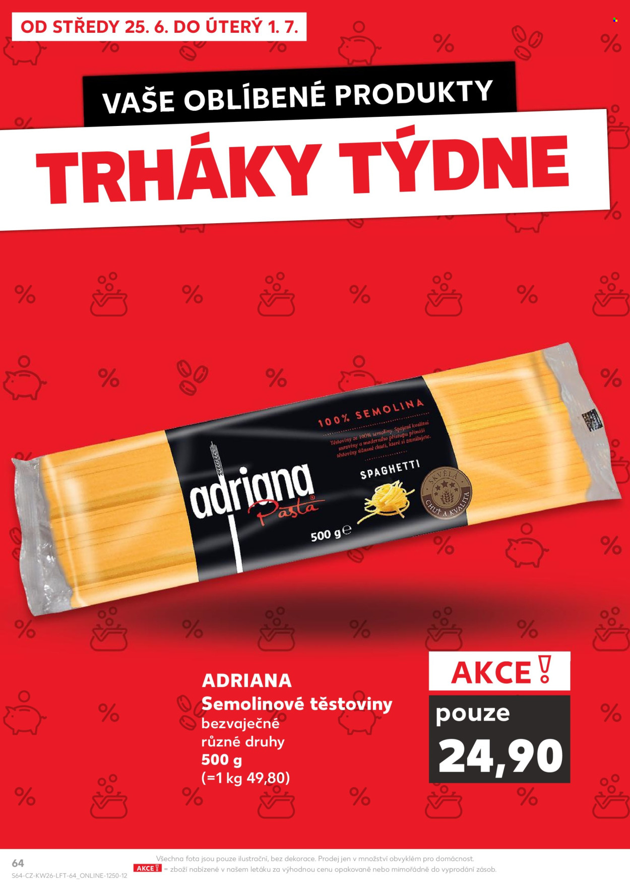 Leták Kaufland - 25.6.2025 - 1.7.2025. Strana 64