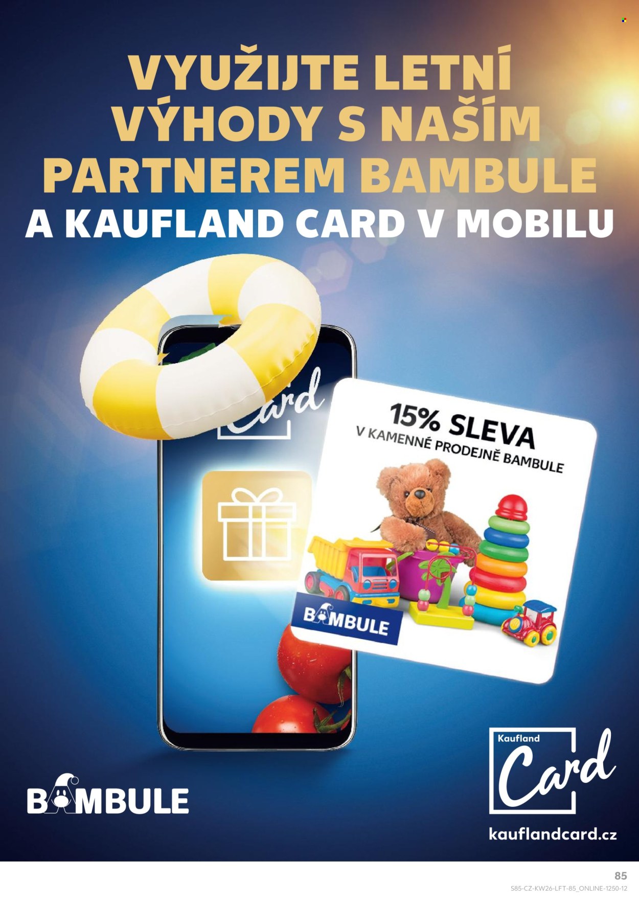 Leták Kaufland - 25.6.2025 - 1.7.2025. Strana 85