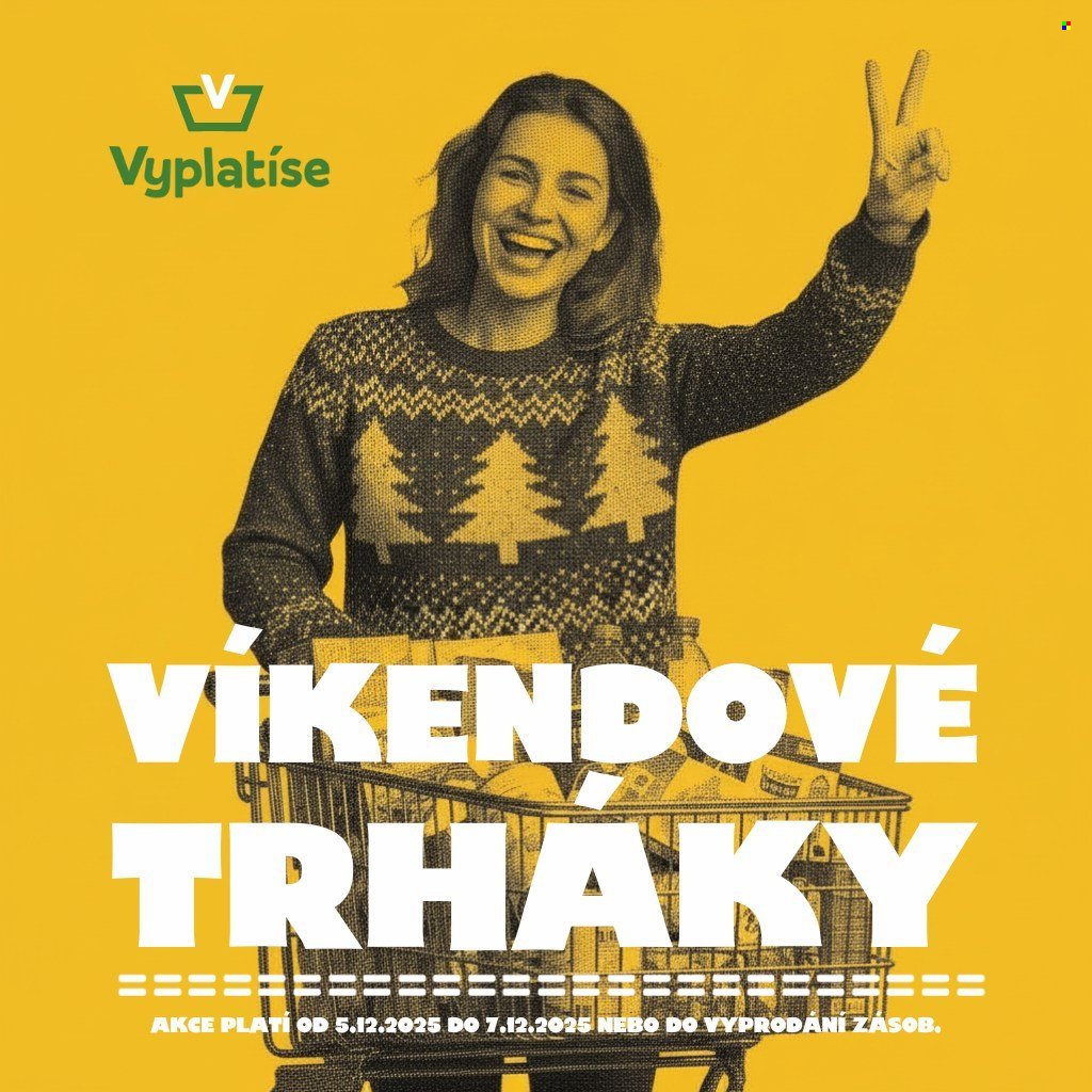 Leták Vyplatíse - 5.12.2025 - 7.12.2025. Strana 1