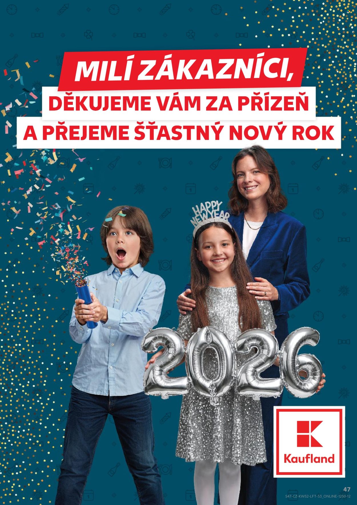 Leták Kaufland - 27.12.2025 - 31.12.2025. Strana 47