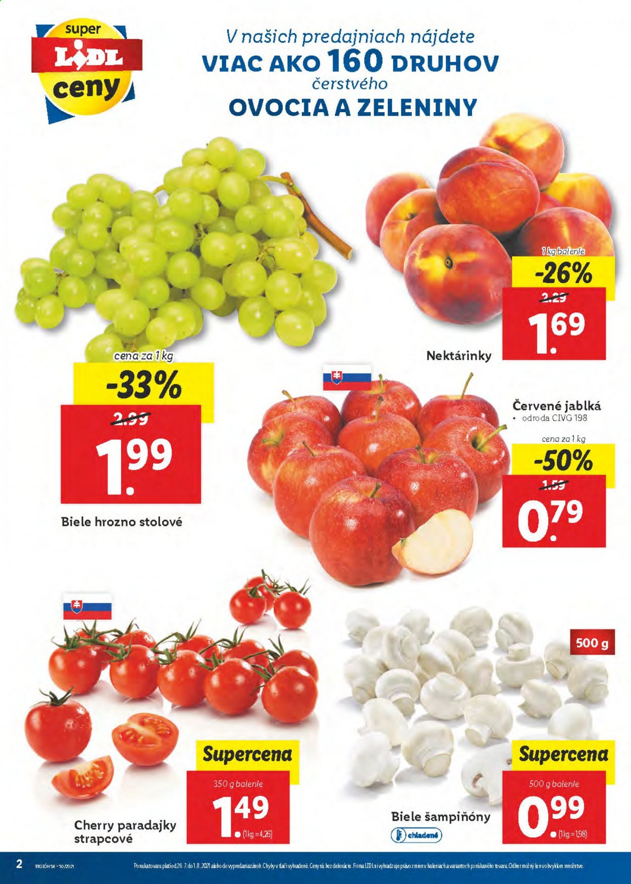 thumbnail - Leták Lidl - 26.7.2021 - 1.8.2021 - Produkty v akcii - paradajky, koktejlové paradajky, hrozno, jablká, červené jablká, nektárinky, šampiňóny. Strana 2.