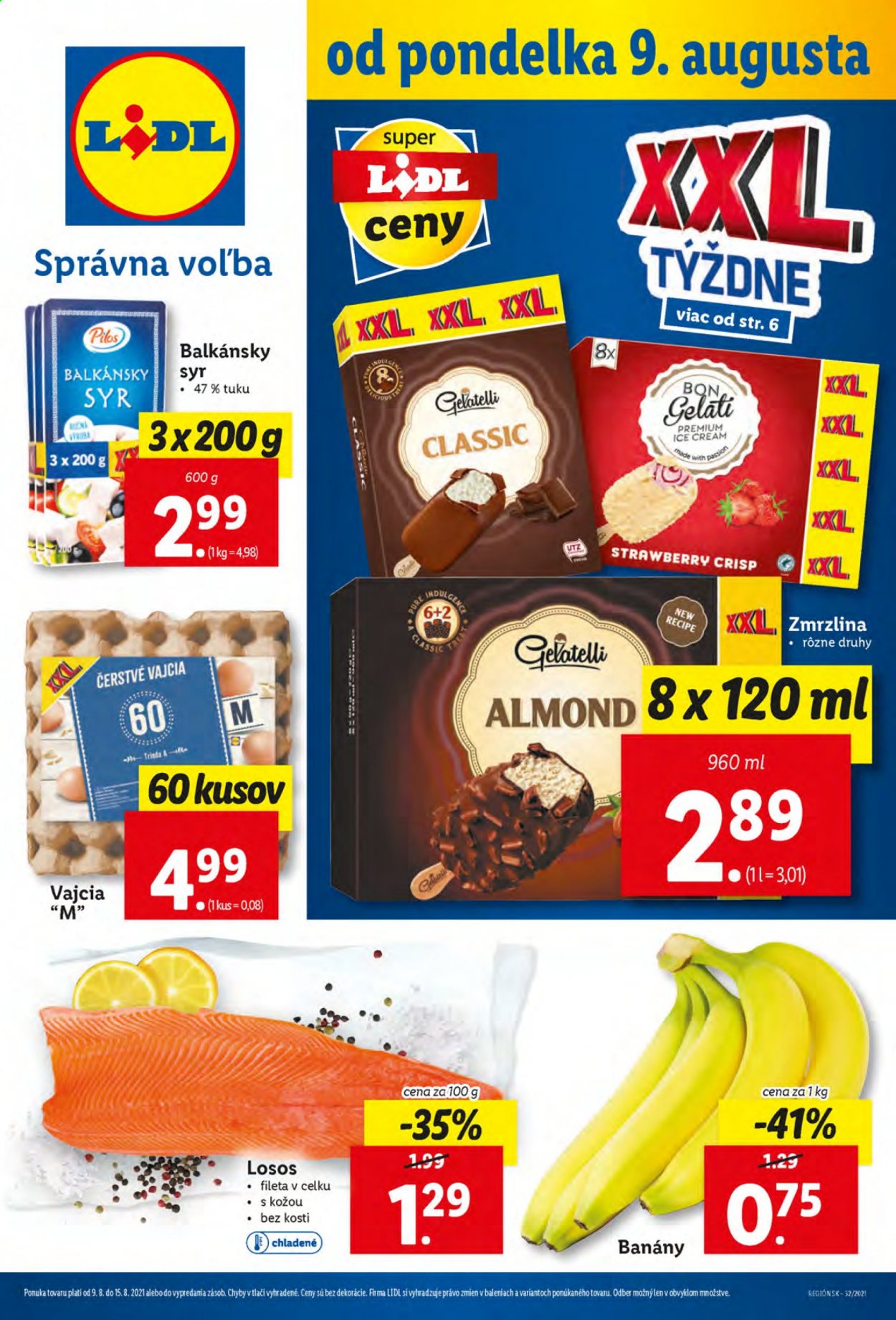 thumbnail - Leták Lidl - 9.8.2021 - 15.8.2021 - Produkty v akcii - banány, losos, Pilos, syr, balkánsky syr, vajcia, zmrzlina. Strana 1.