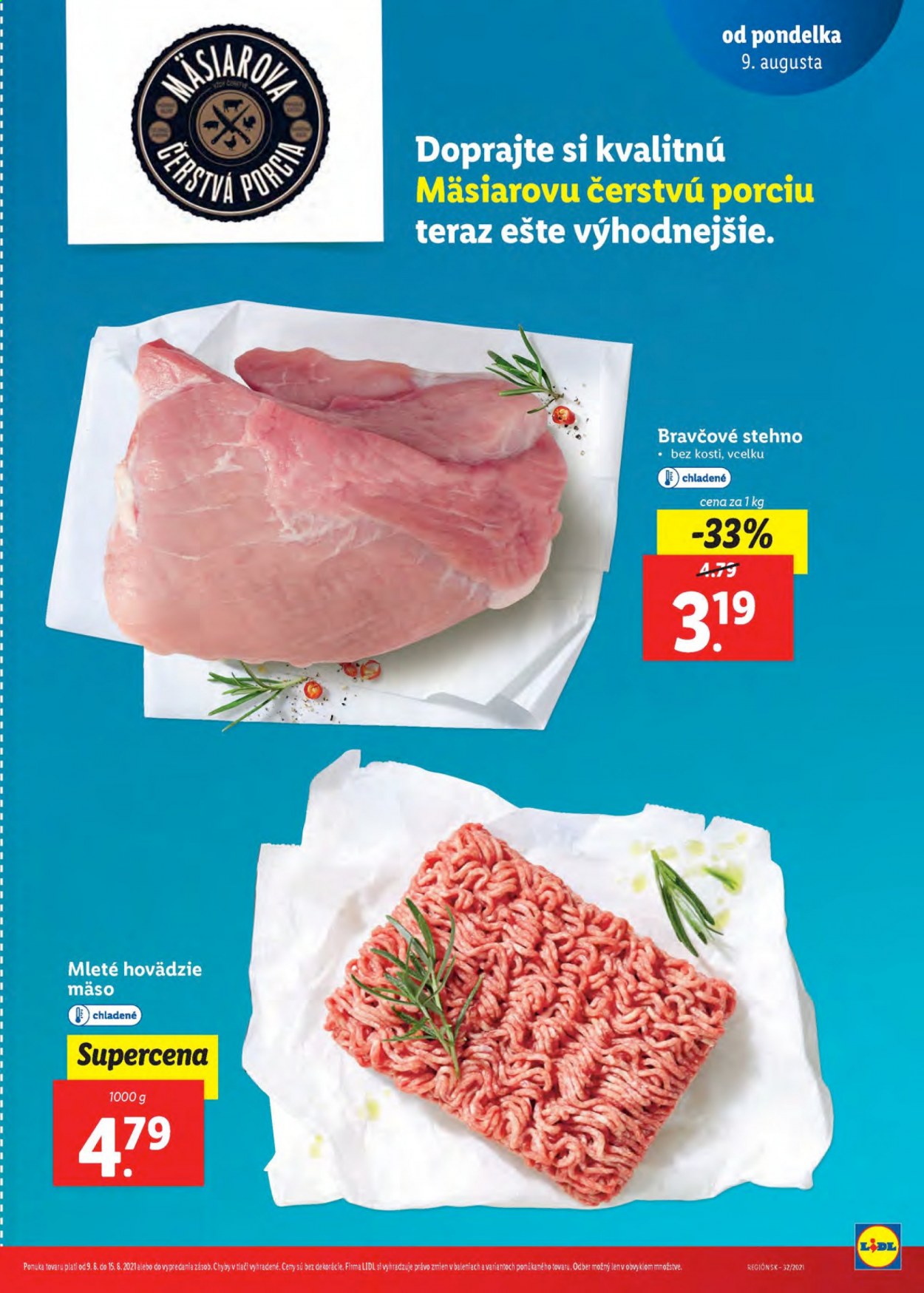 thumbnail - Leták Lidl - 12.8.2021 - 15.8.2021 - Produkty v akcii - mleté mäso, mleté hovädzie mäso, hovädzie mäso, bravčové stehno. Strana 3.