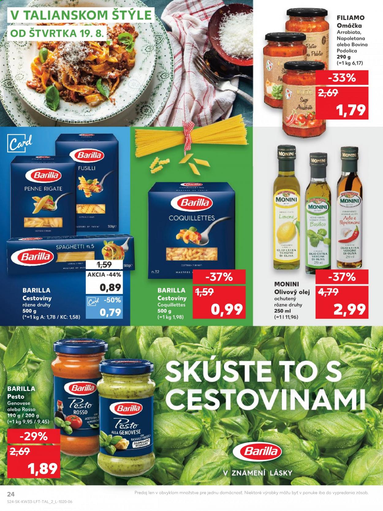 thumbnail - Leták Kaufland - 19.8.2021 - 25.8.2021 - Produkty v akcii - paradajková omáčka, Monini, olej, olivový olej, cestoviny, Barilla, pesto. Strana 24.