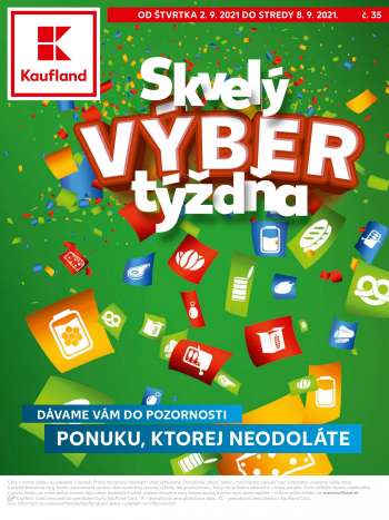 Leták Kaufland - 2.9.2021 - 8.9.2021.