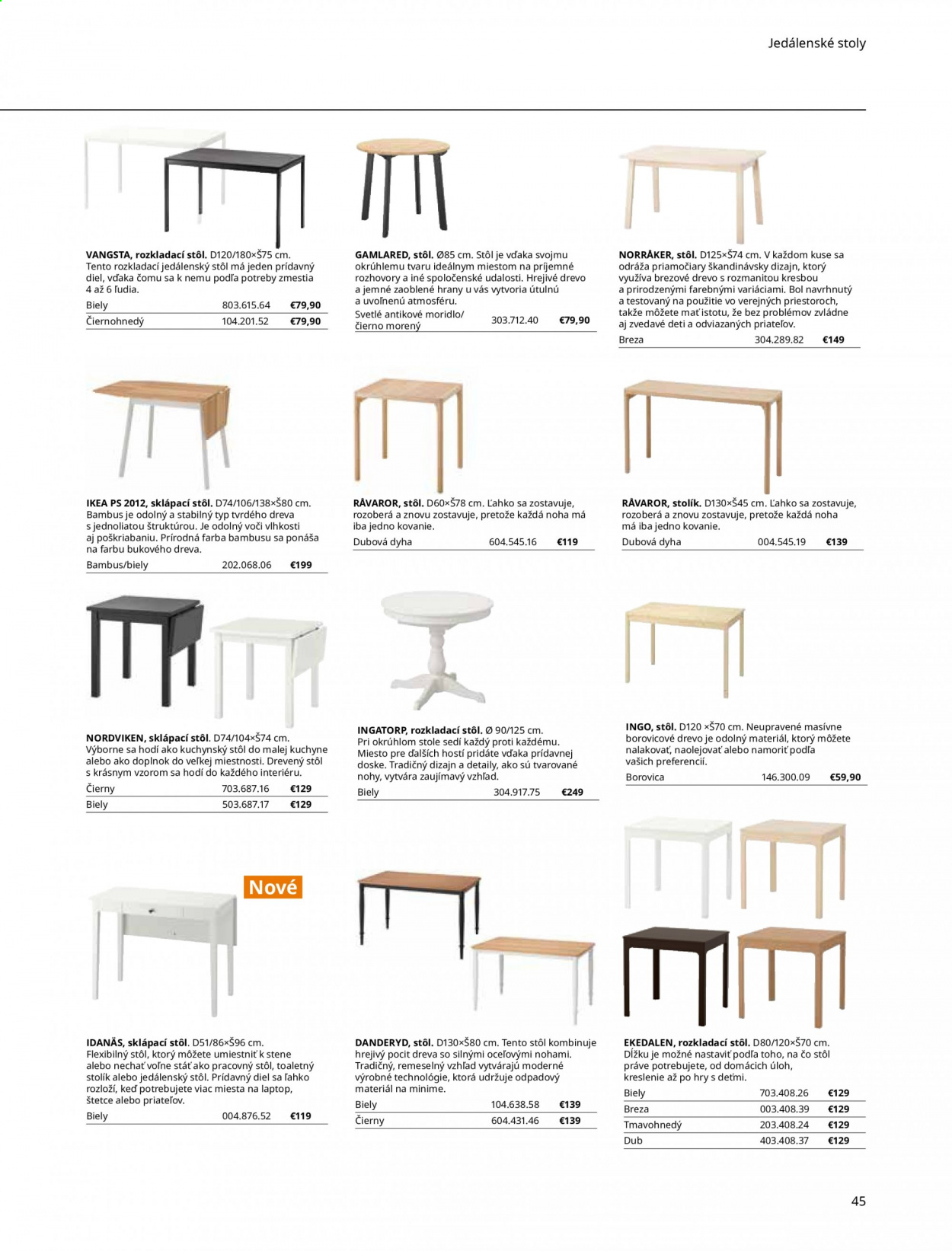 thumbnail - Leták IKEA - 3.9.2021 - 30.9.2021 - Produkty v akcii - štetec, jedálenský stôl, stôl, rozkladací stôl, stolík, toaletný stolík. Strana 45.