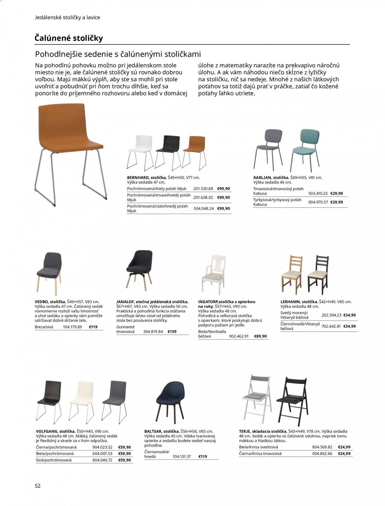 thumbnail - Leták IKEA - 3.9.2021 - 30.9.2021 - Produkty v akcii - podsedák na stoličku, jedálenská stolička, stolička, skladacia stolička, lavica. Strana 52.